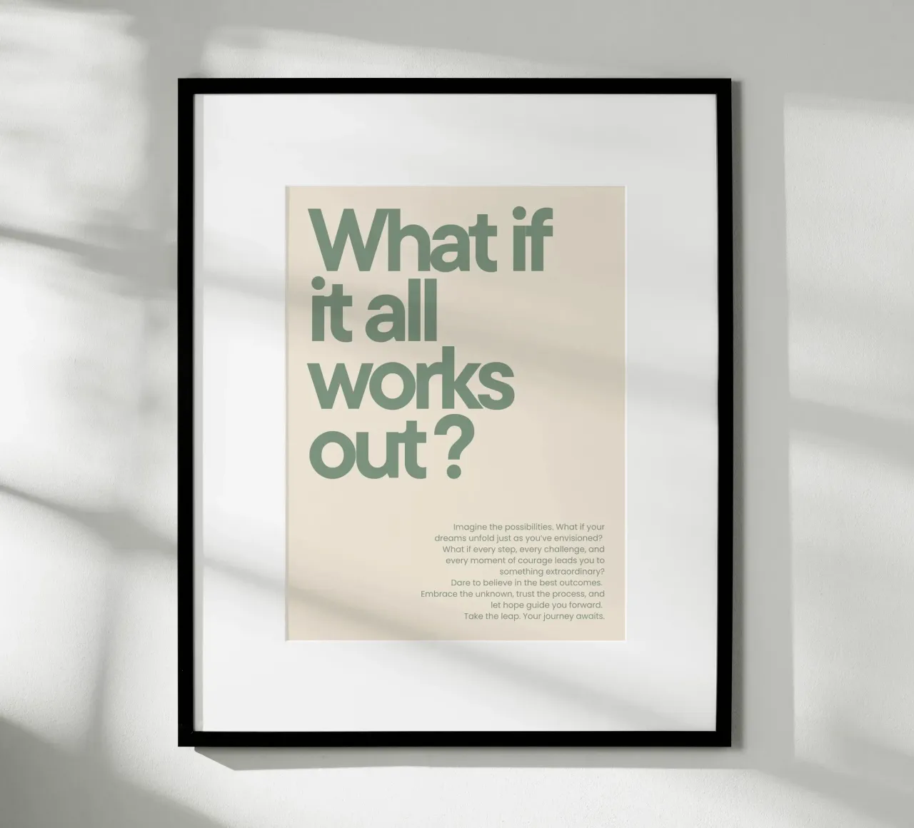 What if it all works out? poster con telaio in alluminio da NoordalLiving