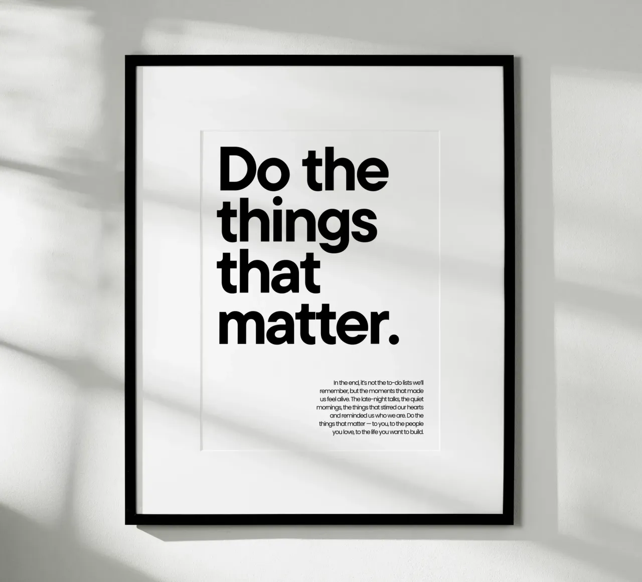 Do the things that matter poster da NoordalLiving