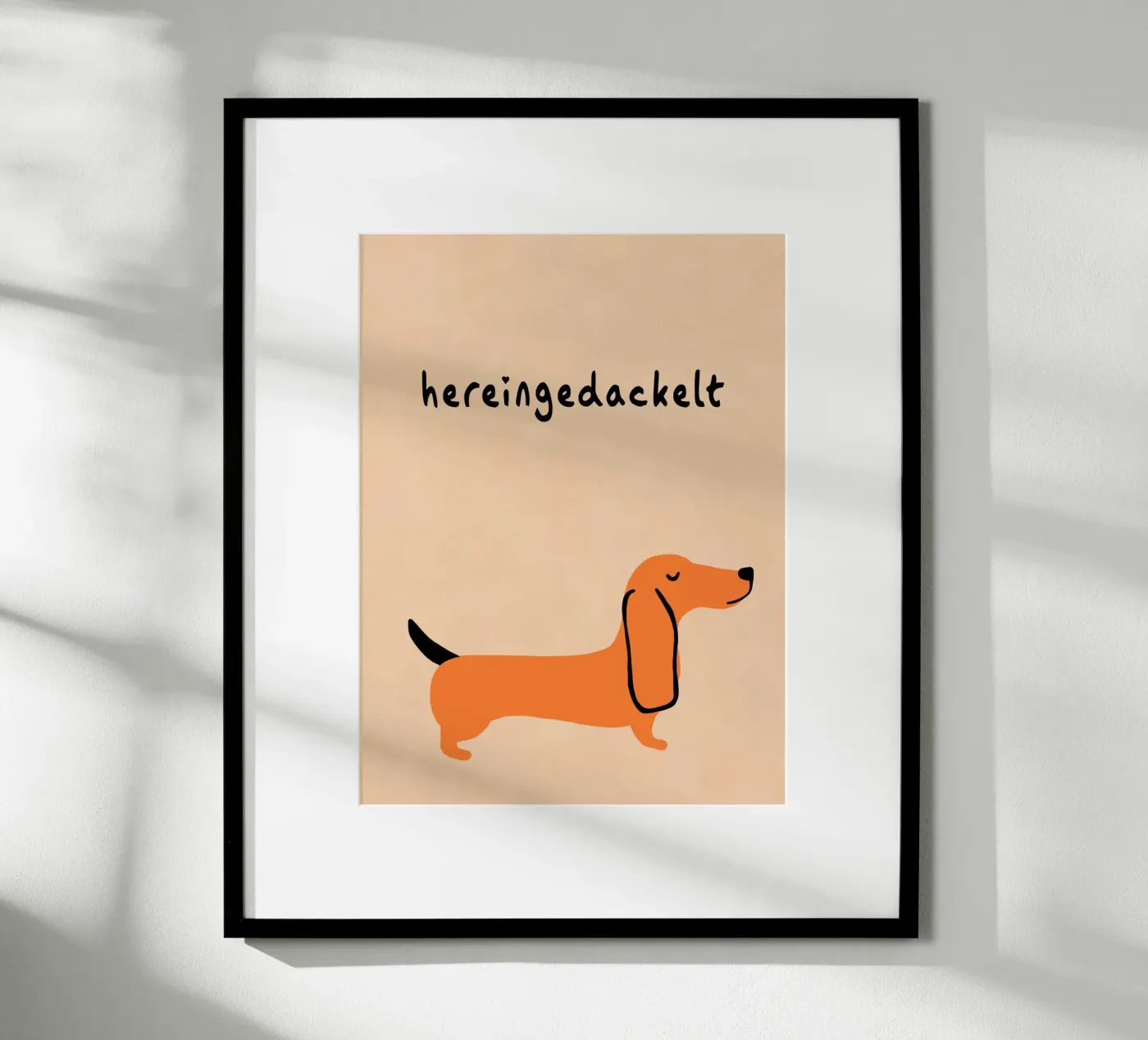 Hereingedackelt mit Humor Poster von Carina Pop & Pastell