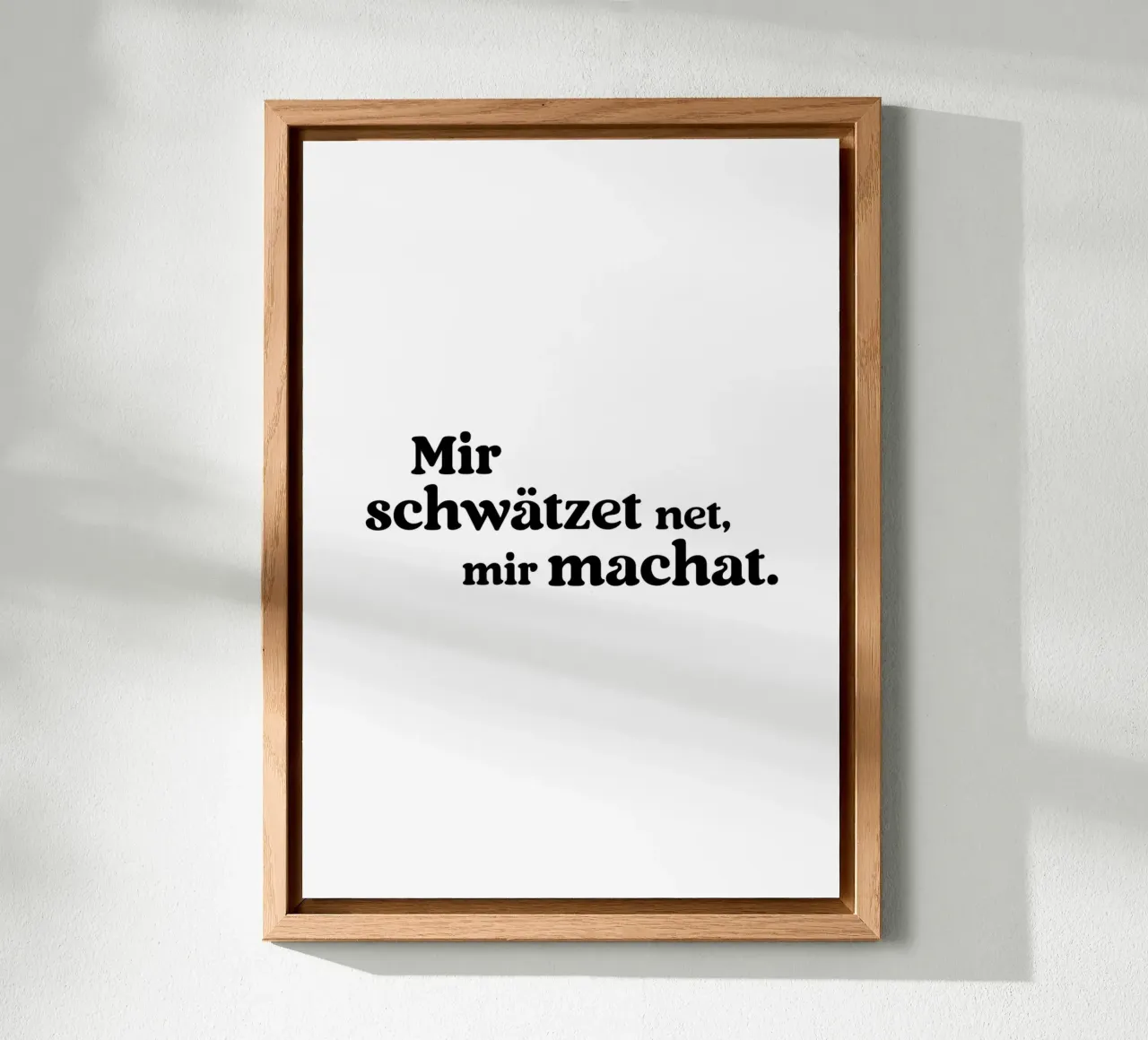 Mir schwätzed net mir machat Alu-Dibond von treechild