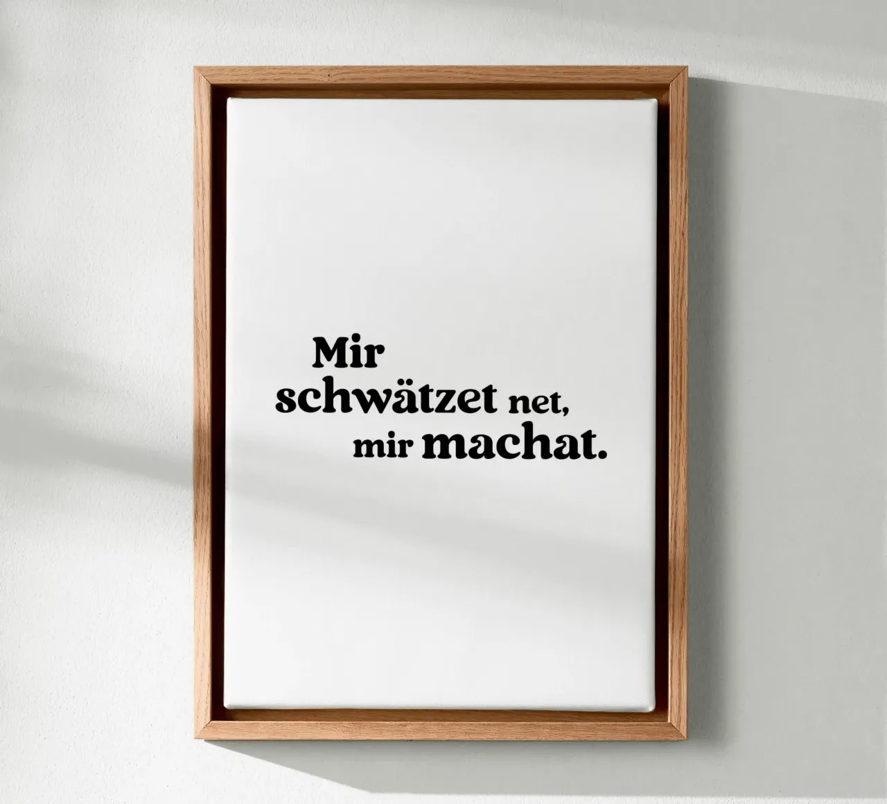 Mir schwätzed net mir machat canvas van treechild