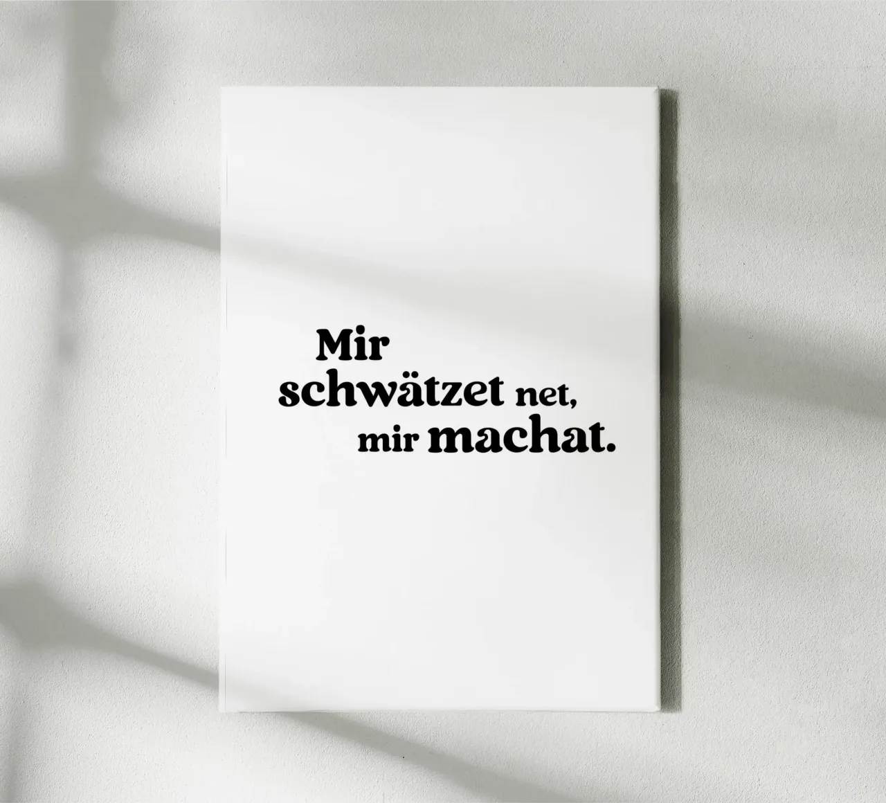 Mir schwätzed net mir machat canvas van treechild