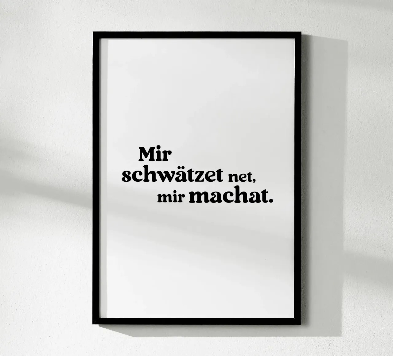 Mir schwätzed net mir machat poster da treechild