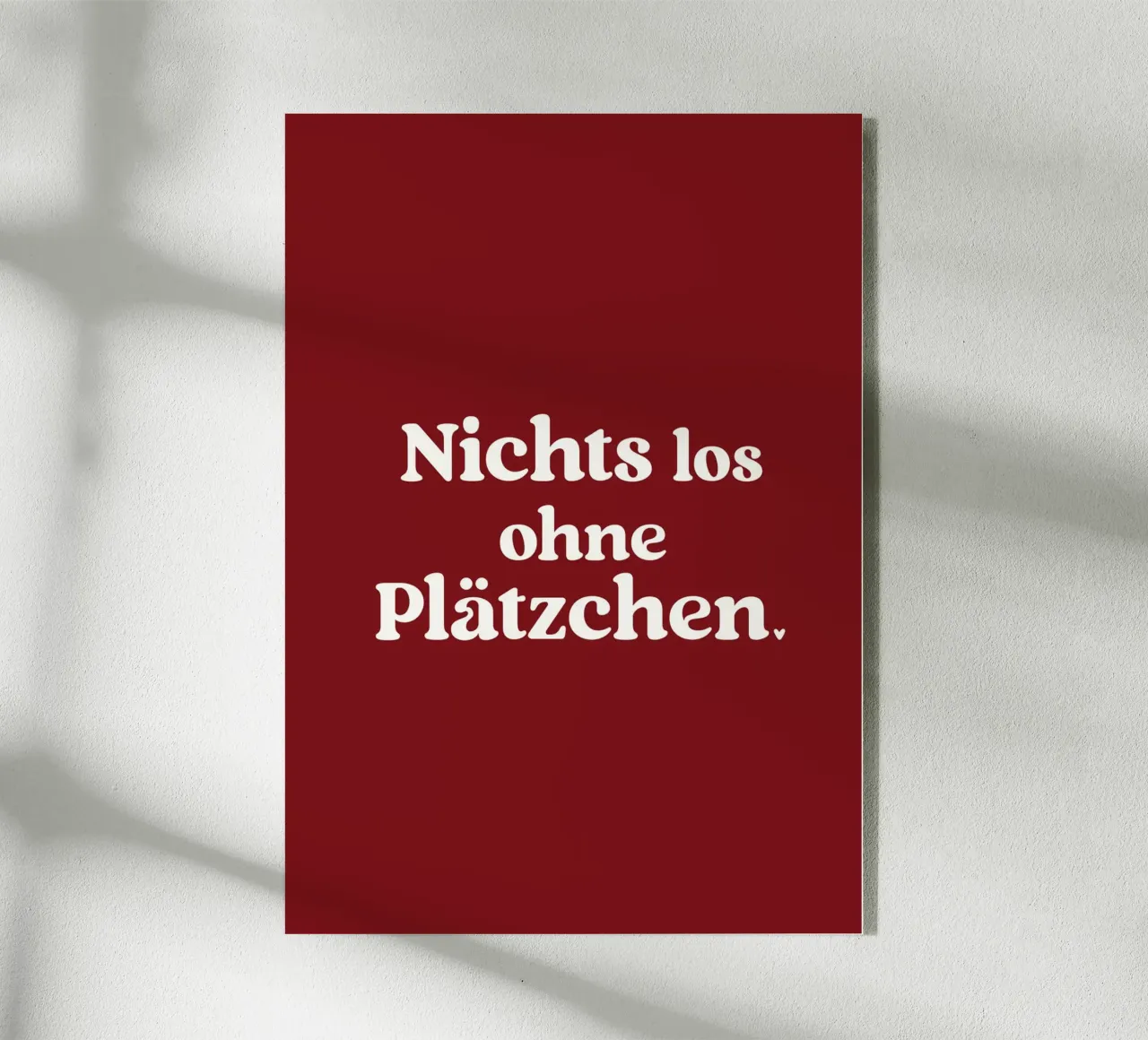 Nichts los ohne Plätzchen (Red) plexiglass da treechild