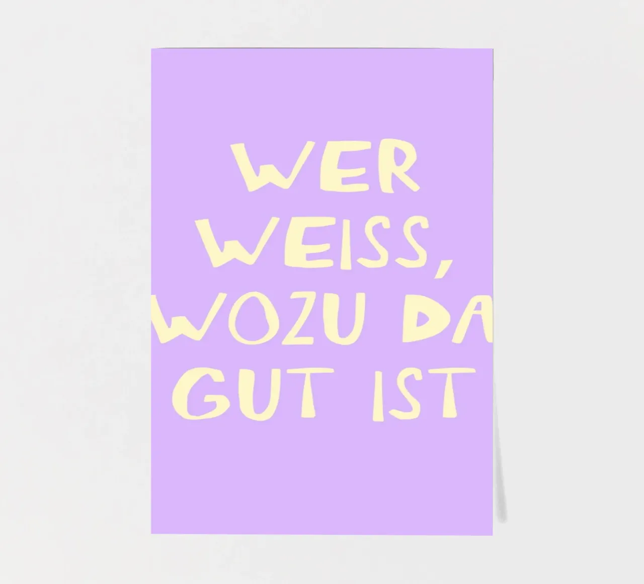 Wer weiss wozu dass gut ist Stickerbogen von Attaboy Dsgn