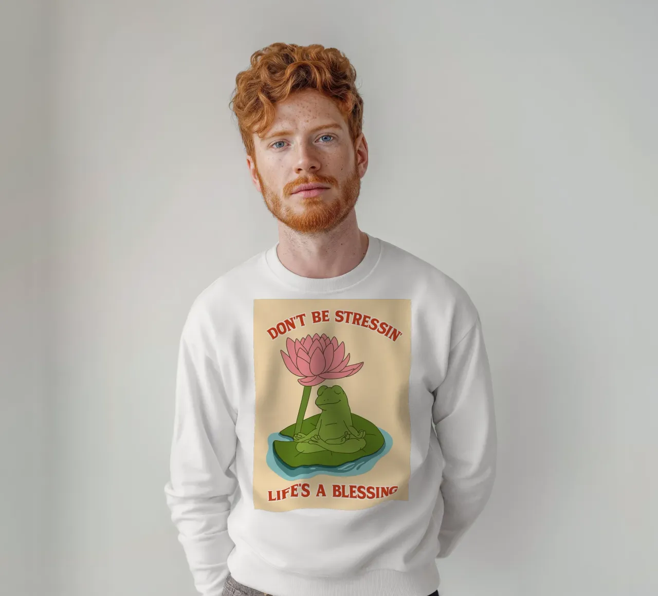 Sei nicht gestresst - das Leben ist ein Segen Sweatshirt von Botania