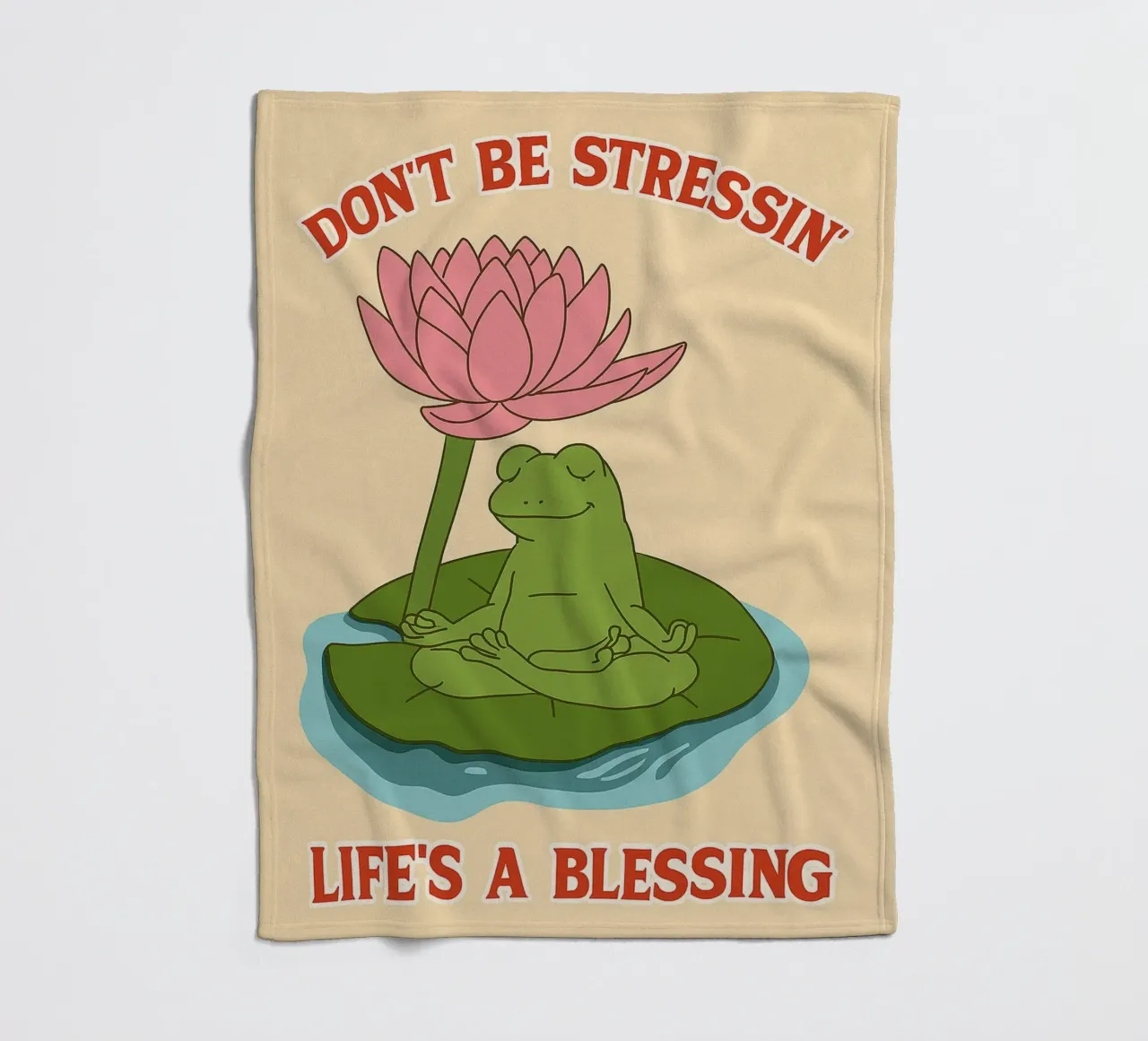non essere stressato la vita è una benedizione coperta in pile da Botania