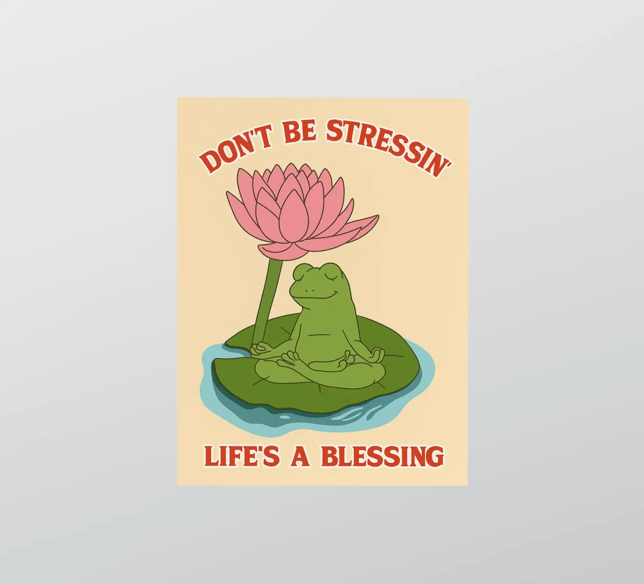 non essere stressato la vita è una benedizione adesivo da Botania