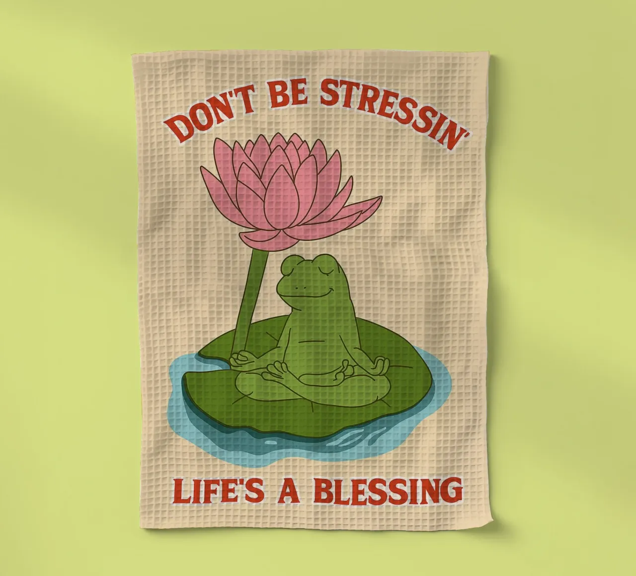 non essere stressato la vita è una benedizione canovaccio da cucina da Botania