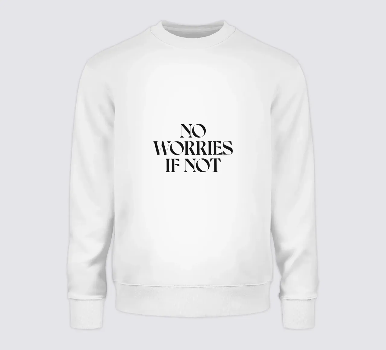 NON C'È DA PREOCCUPARSI SE NON felpa da n.4