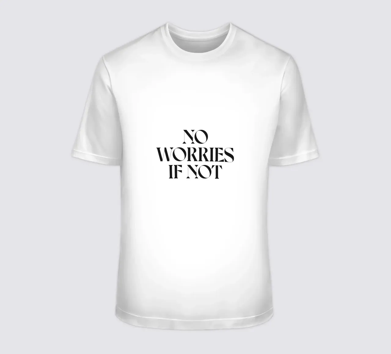 NON C'È DA PREOCCUPARSI SE NON t-shirt da n.4