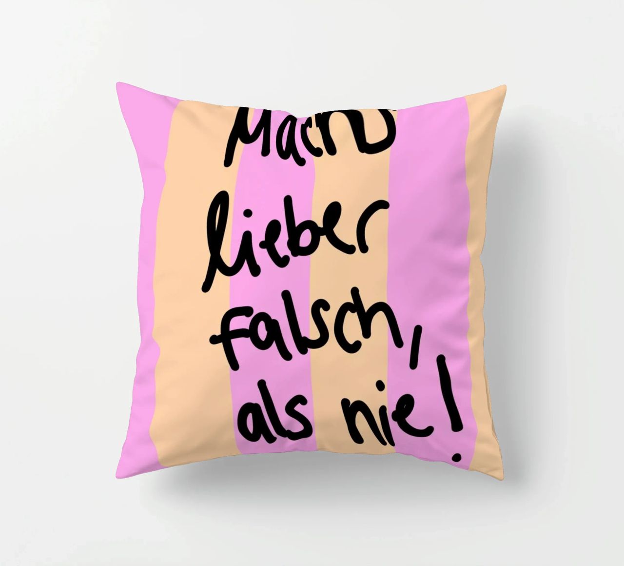 Machs lieber falsch als nie! cuscino da Hej Ibiza by Ute Arnold