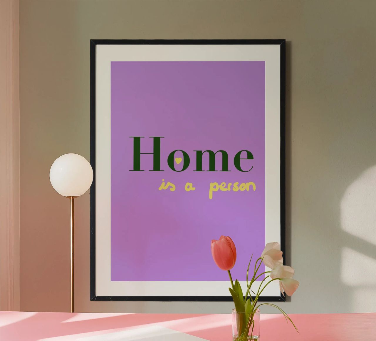 Home is a person Poster von Hej Ibiza by Ute Arnold
