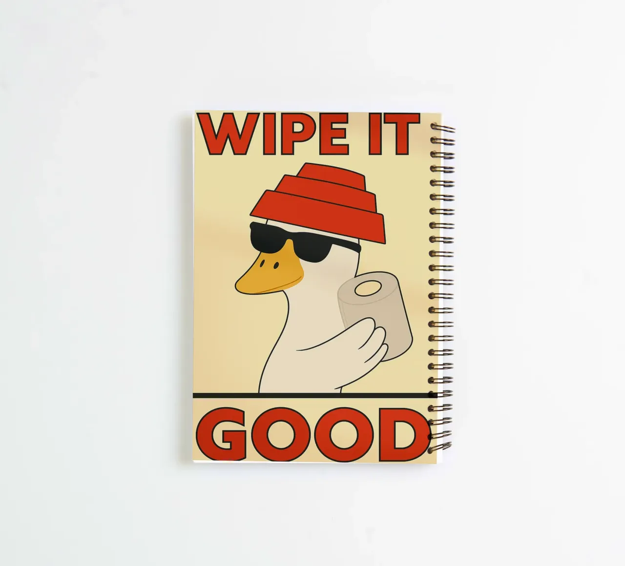 wipe it good funny duck spiral notebook by xandrax
