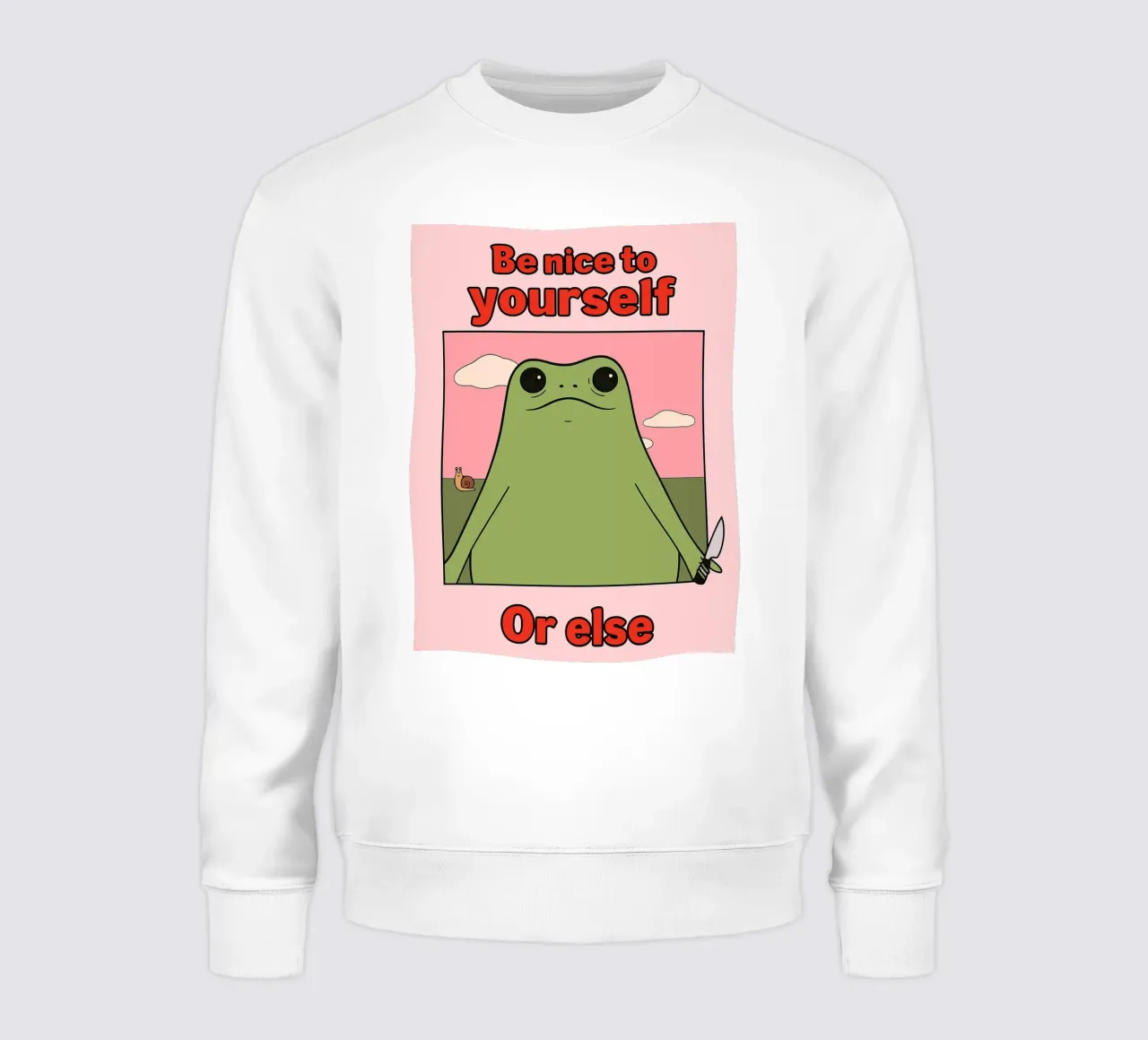 Sei nett zu dir selbst, sonst gibt es einen lustigen Frosch Sweatshirt von Toolee
