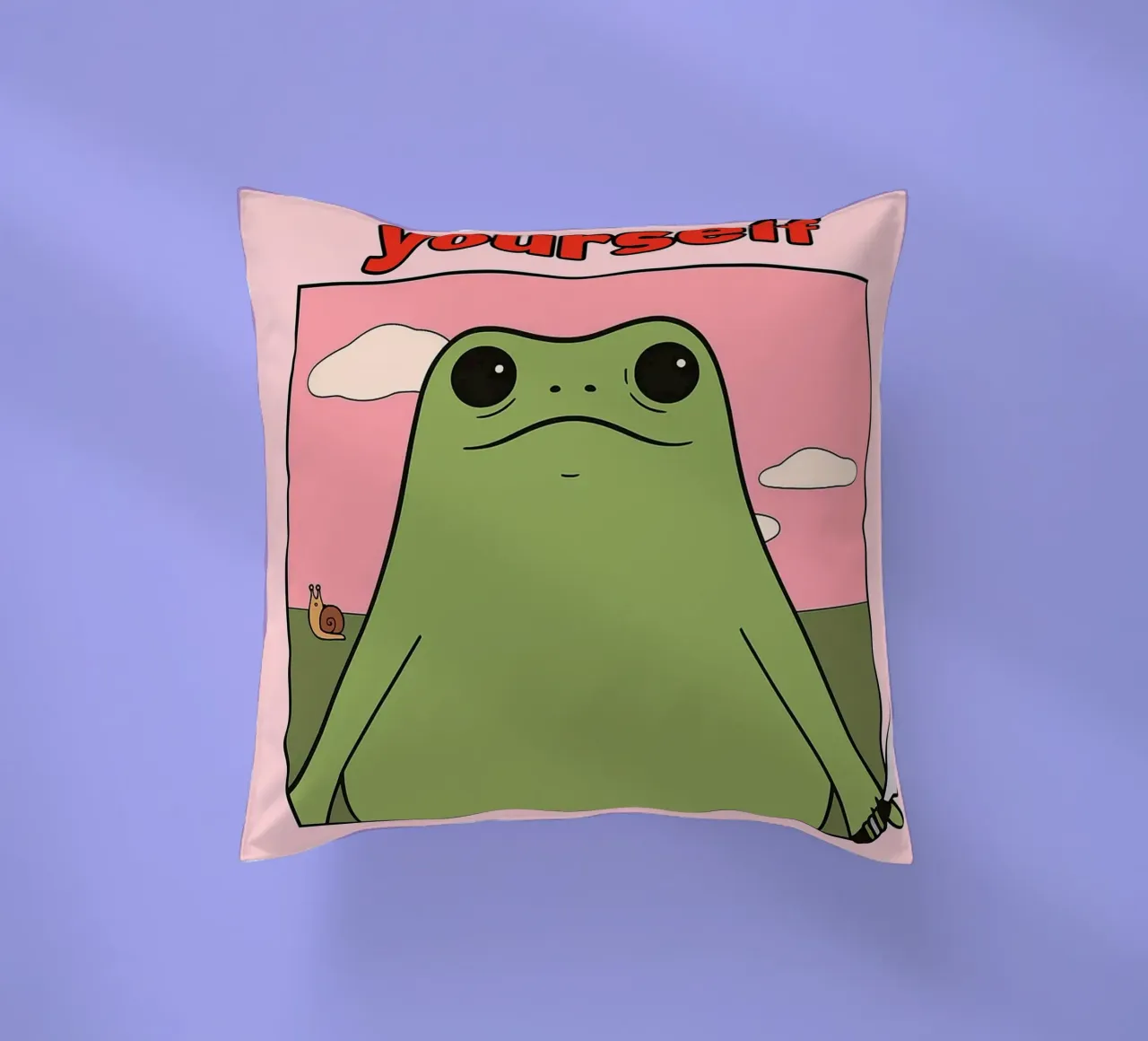 Sei nett zu dir selbst, sonst gibt es einen lustigen Frosch Kissen von Toolee