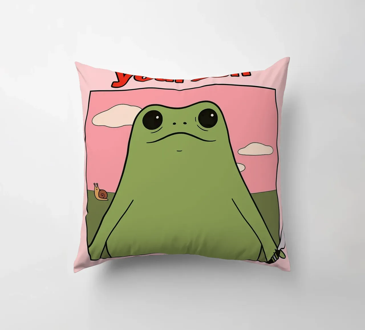 Sei nett zu dir selbst, sonst gibt es einen lustigen Frosch Kissen von Toolee