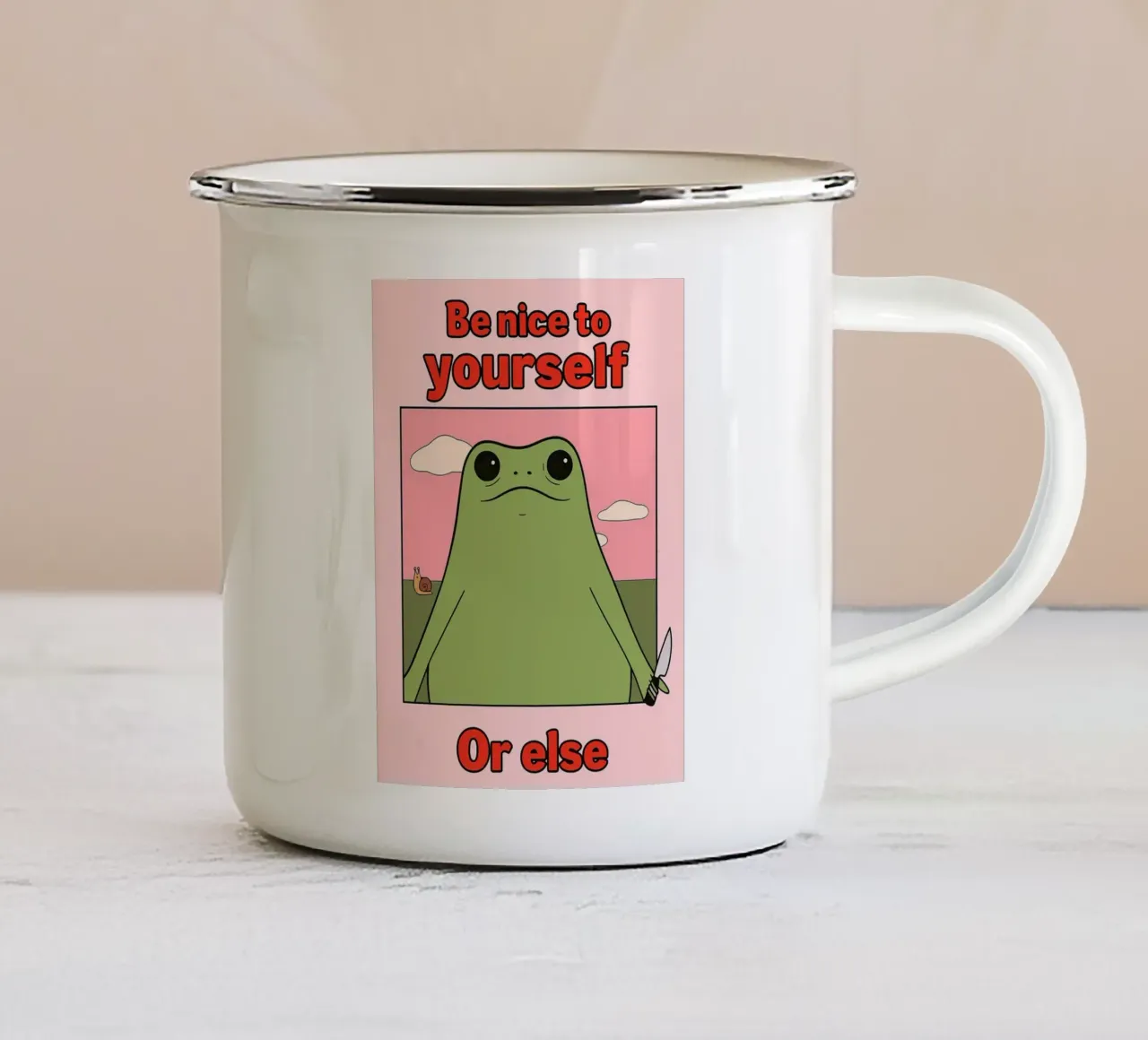 Sei nett zu dir selbst, sonst gibt es einen lustigen Frosch Emaille Tasse von Toolee