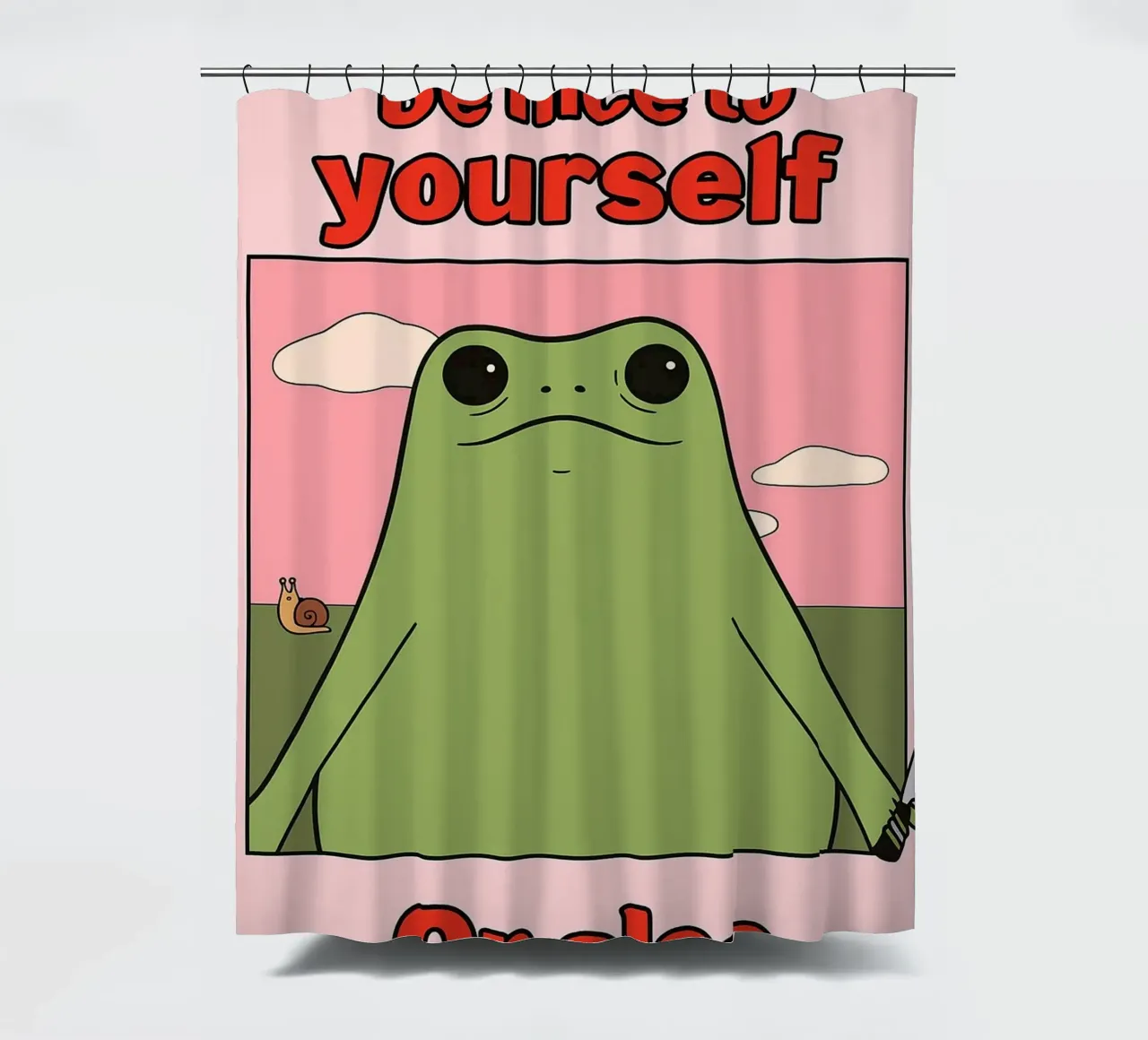 Sei nett zu dir selbst, sonst gibt es einen lustigen Frosch Duschvorhang von Toolee