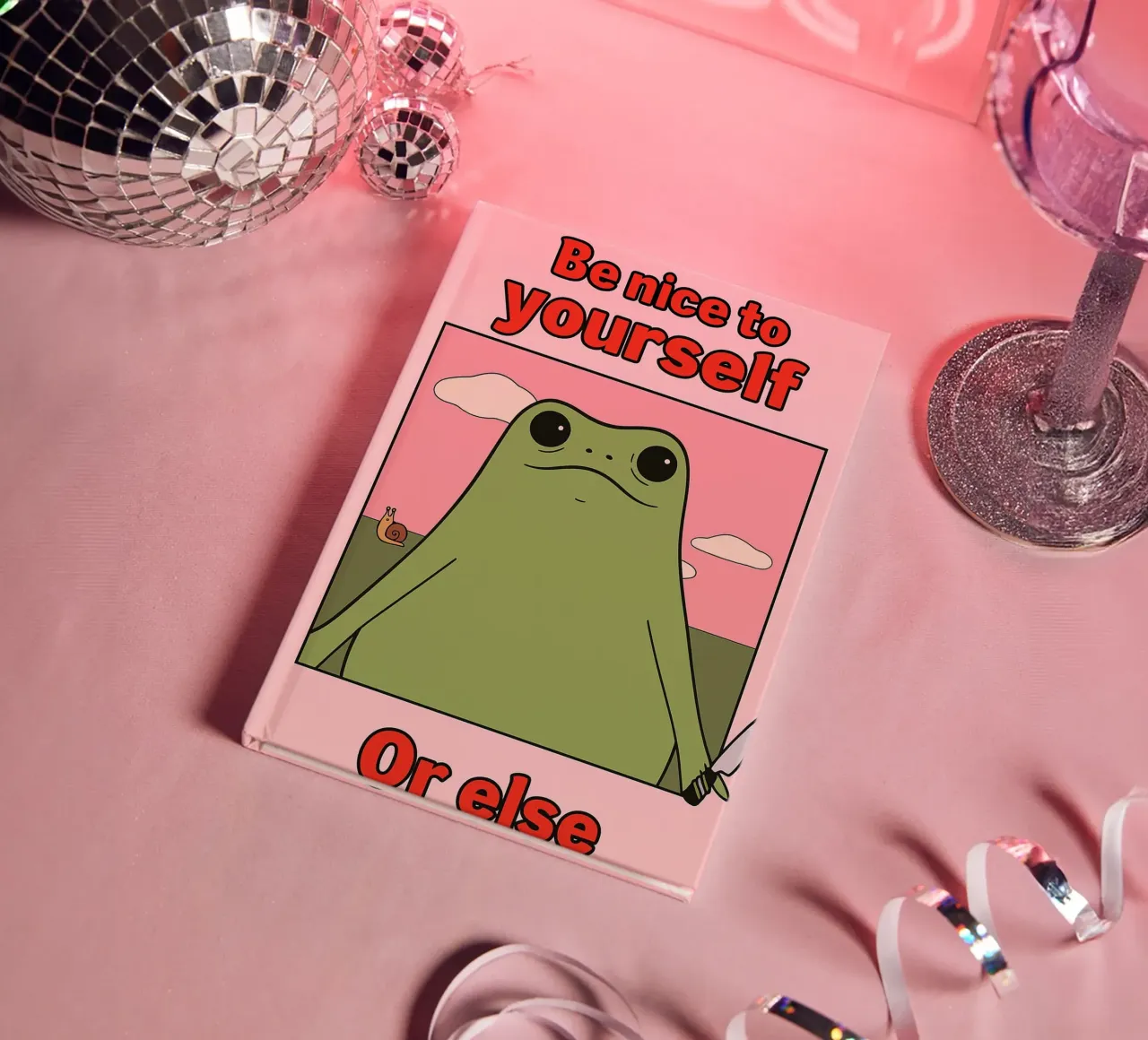 Soyez gentils avec vous-mêmes, sinon, c'est une drôle de grenouille. carnet de notes de Toolee