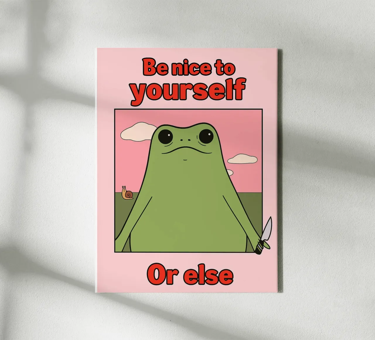 be nice to your self or else funny frog canvas by Toolee