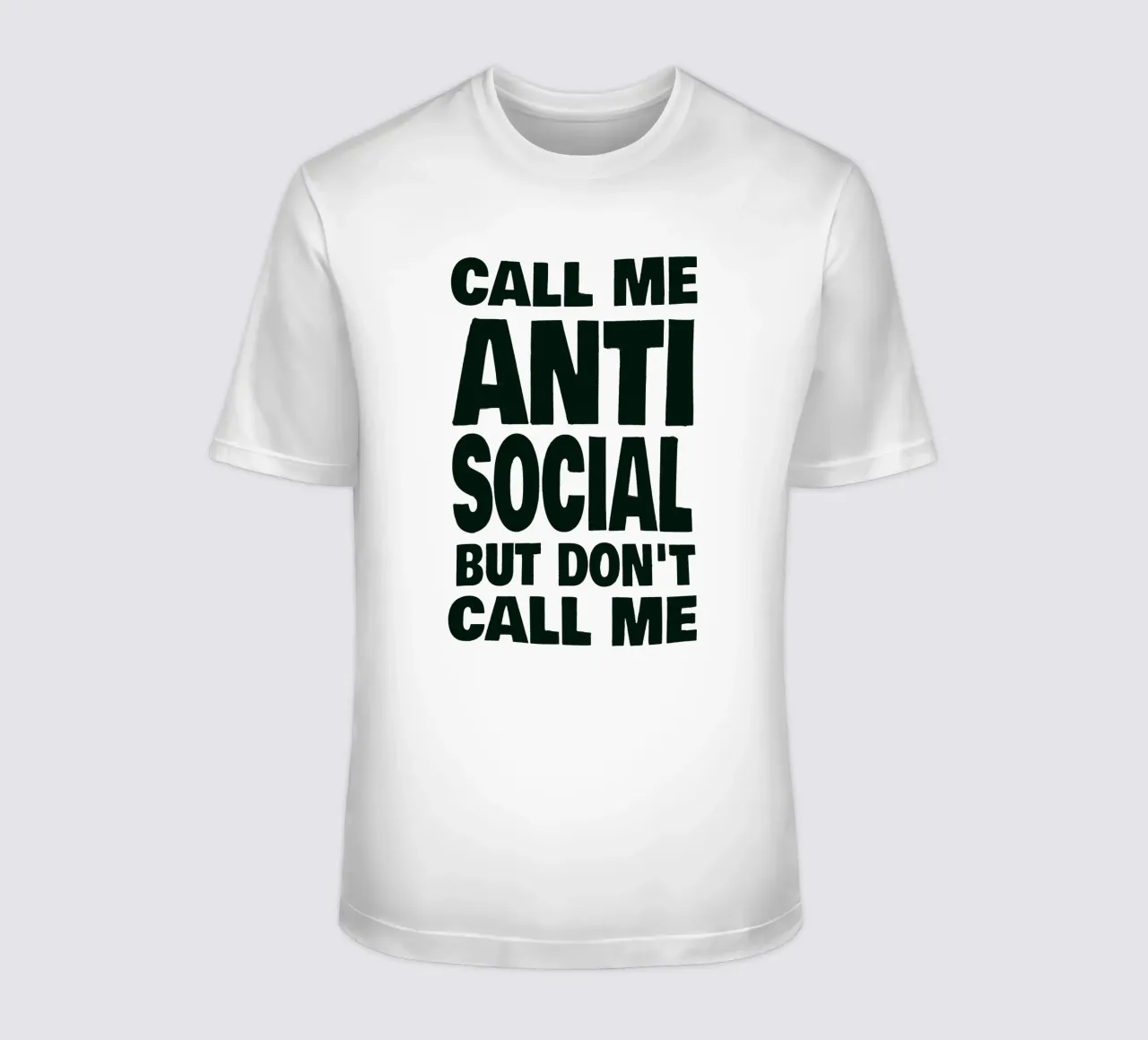 Call Me Antisocial But Don’t Call Me t-shirt da Jonas Loose
