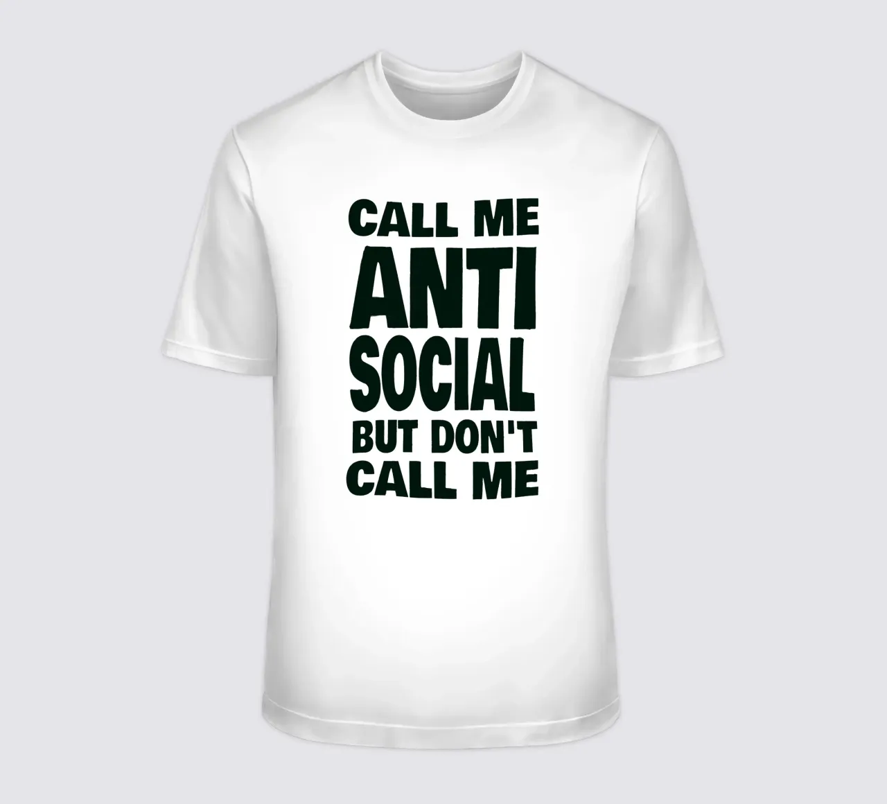 Call Me Antisocial But Don’t Call Me t-shirt da Jonas Loose