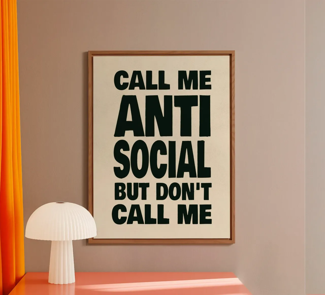 Call Me Antisocial But Don’t Call Me alluminio dibond da Jonas Loose