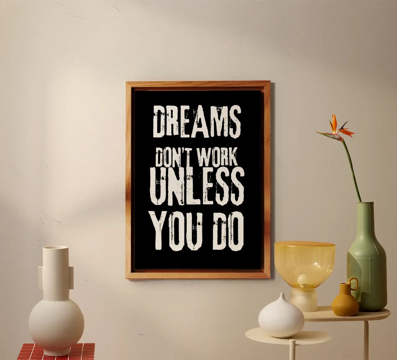 dreams don't work unless you do pannello forex da vintageshop