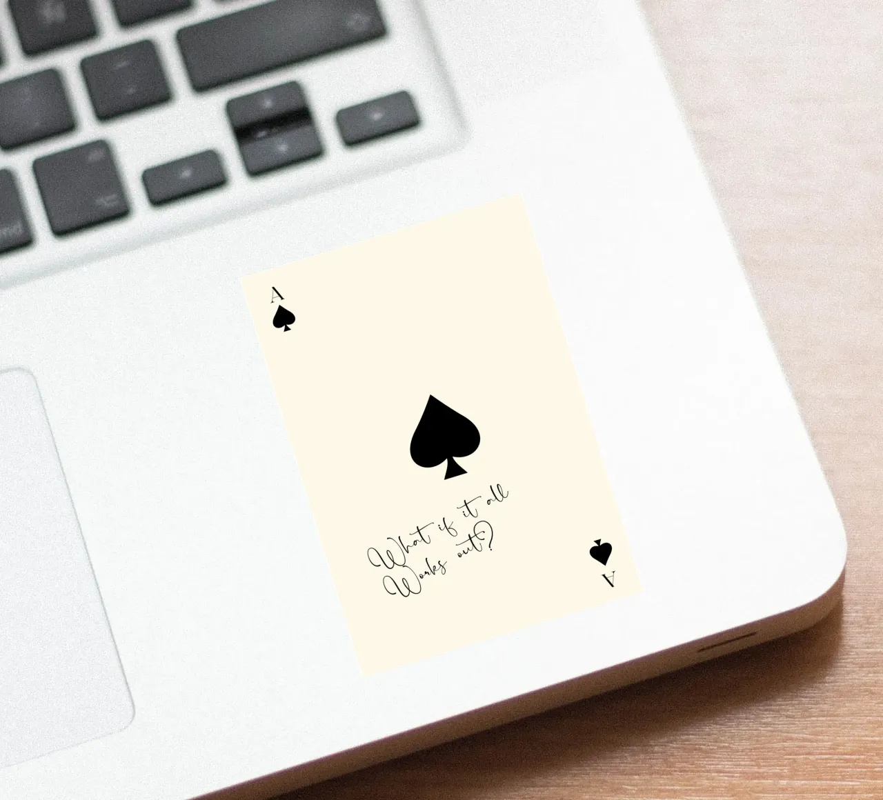 What If It All Works Out Sticker von Attaboy Dsgn