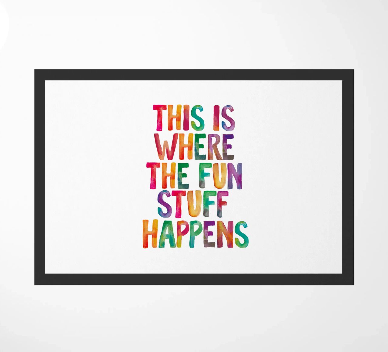 Qui è dove avviene il divertimento zerbino da THE MOTIVATED TYPE