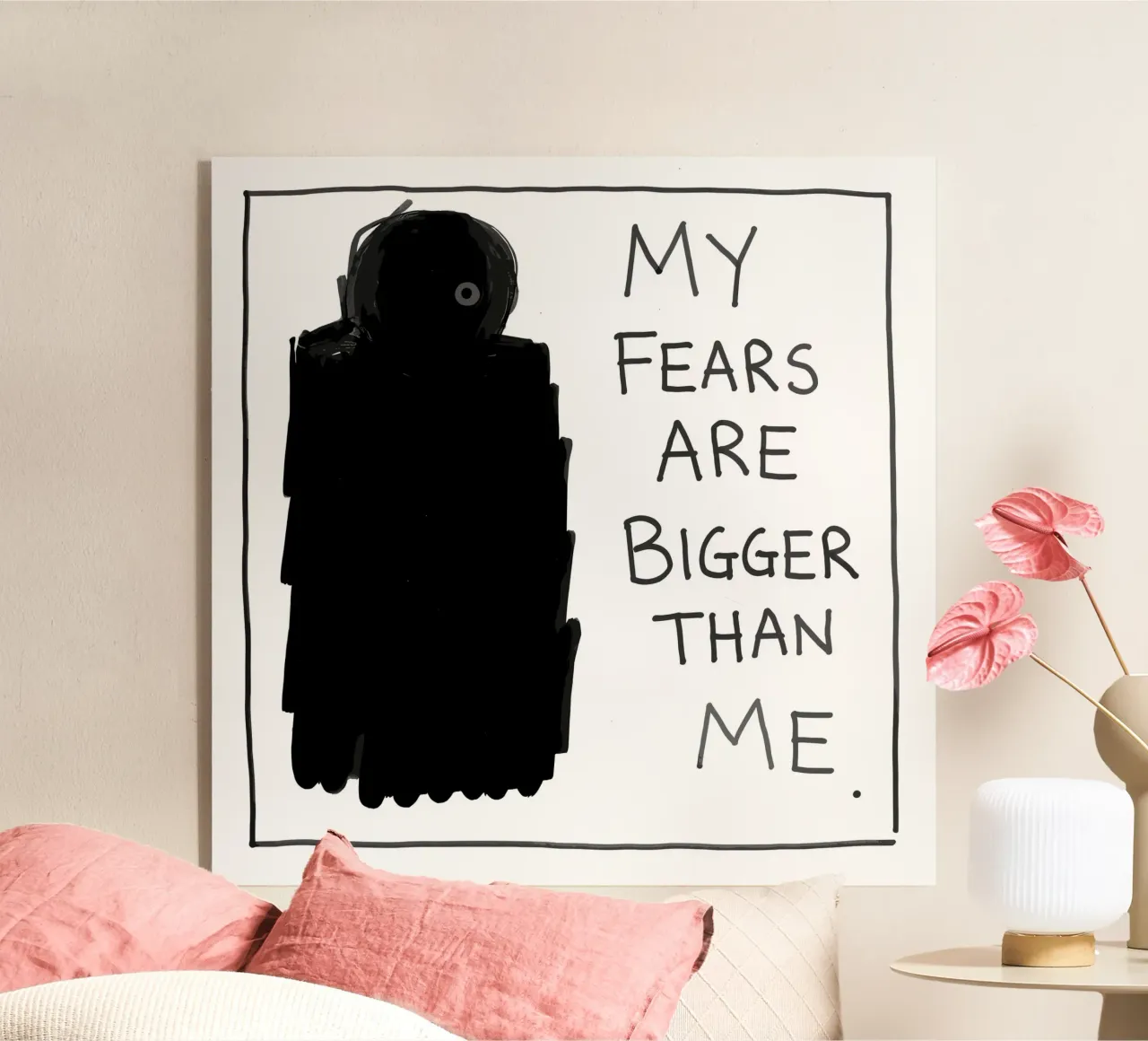 My Fears Are Bigger Than Me acryl van vintageshop