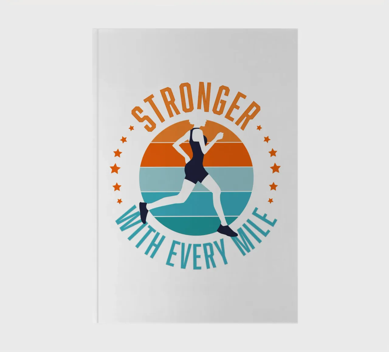 Sport, Stronger with every kilometre, for runners notebook by CalliLetters