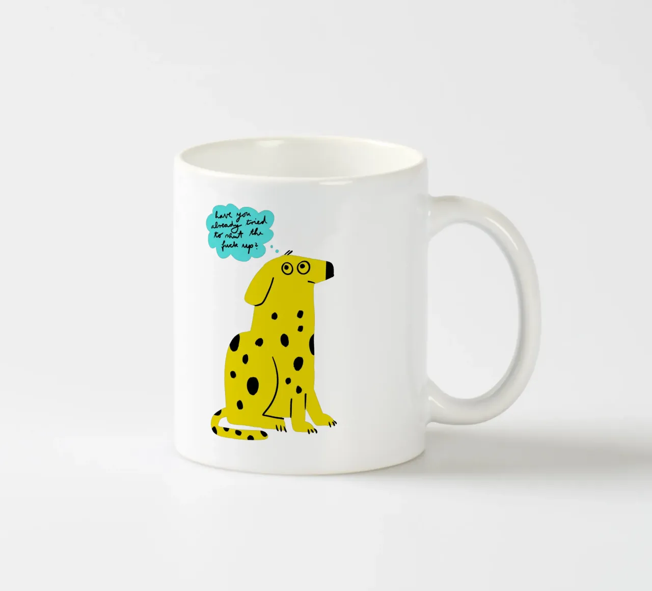 Have you already tried to shut the fck up? tazza in ceramica da aucontraire