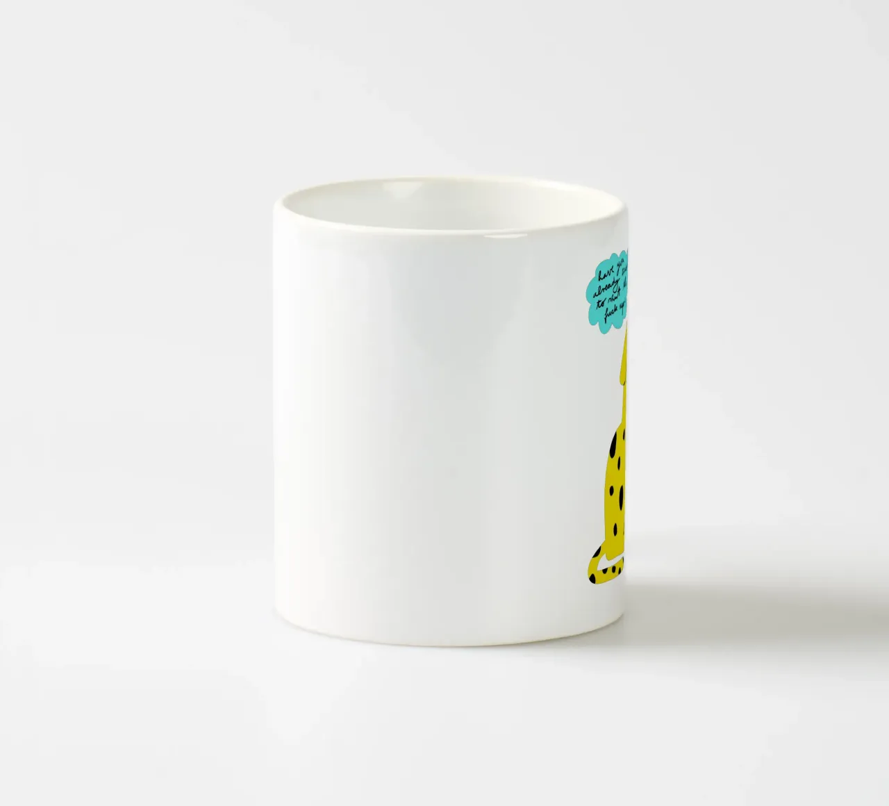 Have you already tried to shut the fck up? tazza in ceramica da aucontraire