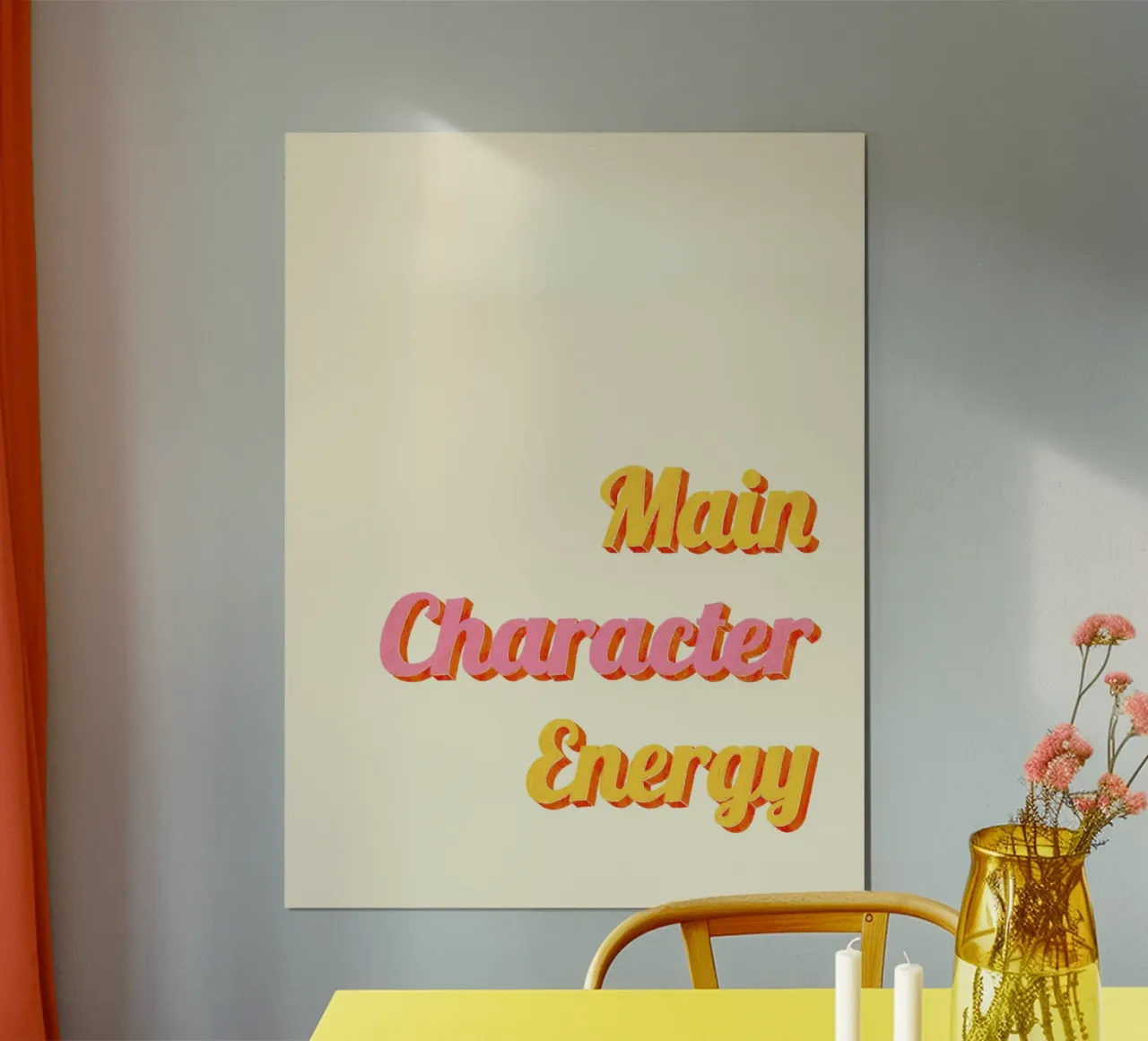 Main Character Energy poster van nicigabrieldesigns