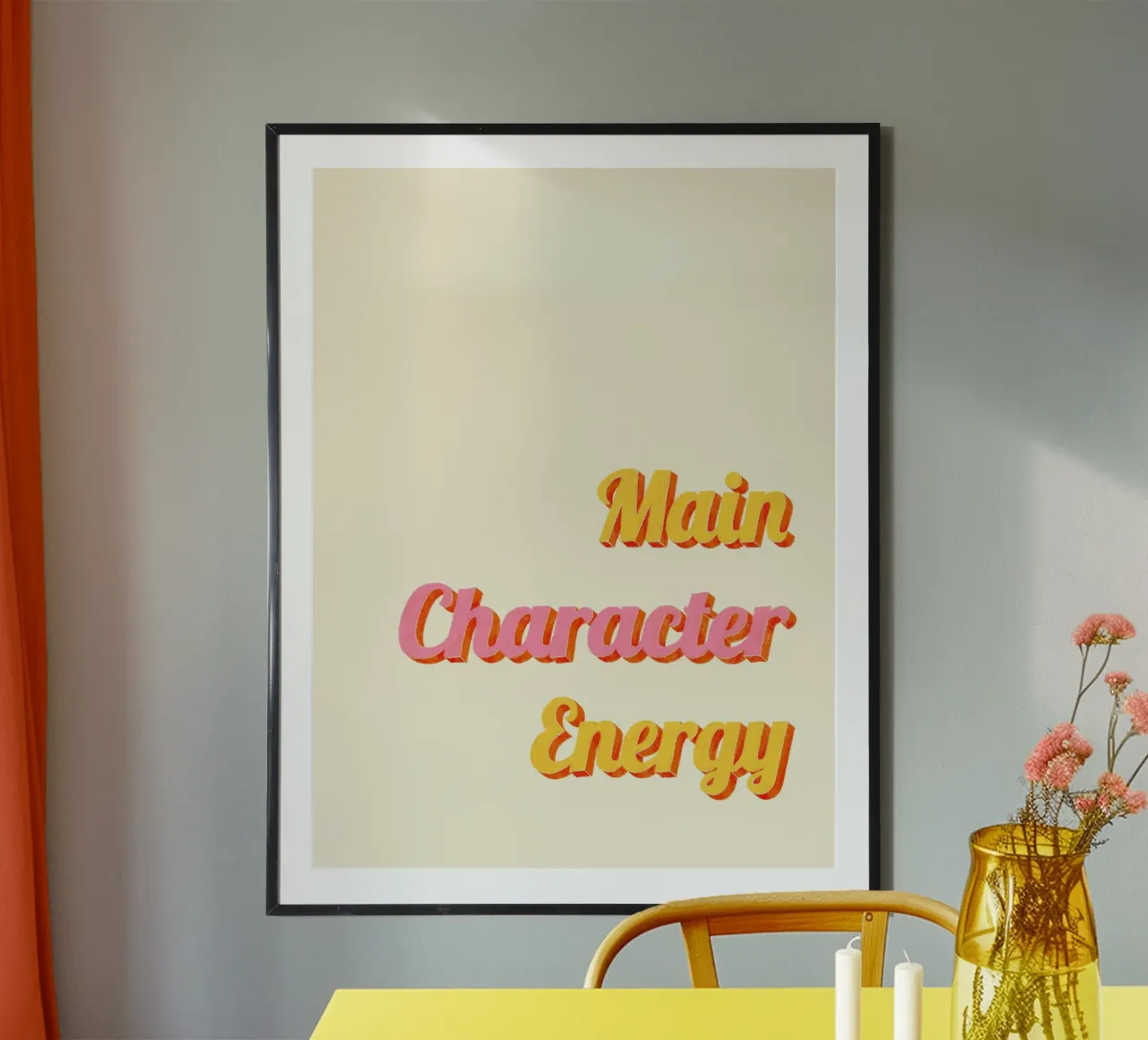 Main Character Energy poster van nicigabrieldesigns