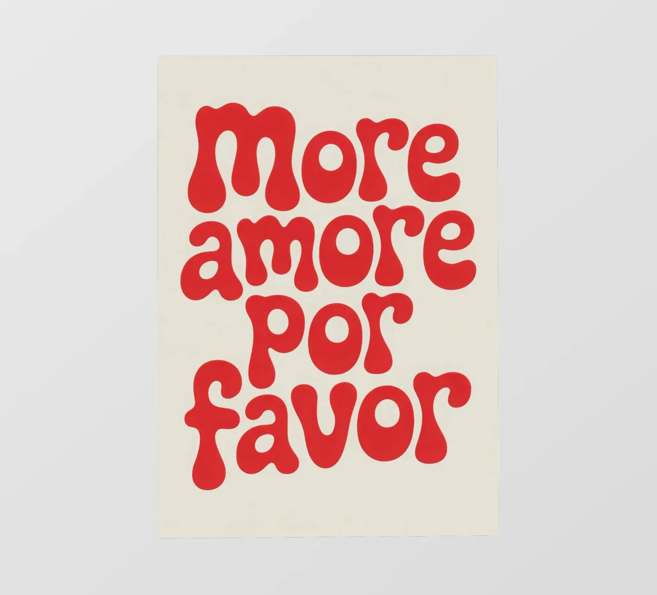 more amore por favor pellicola backlit da Words by Niki