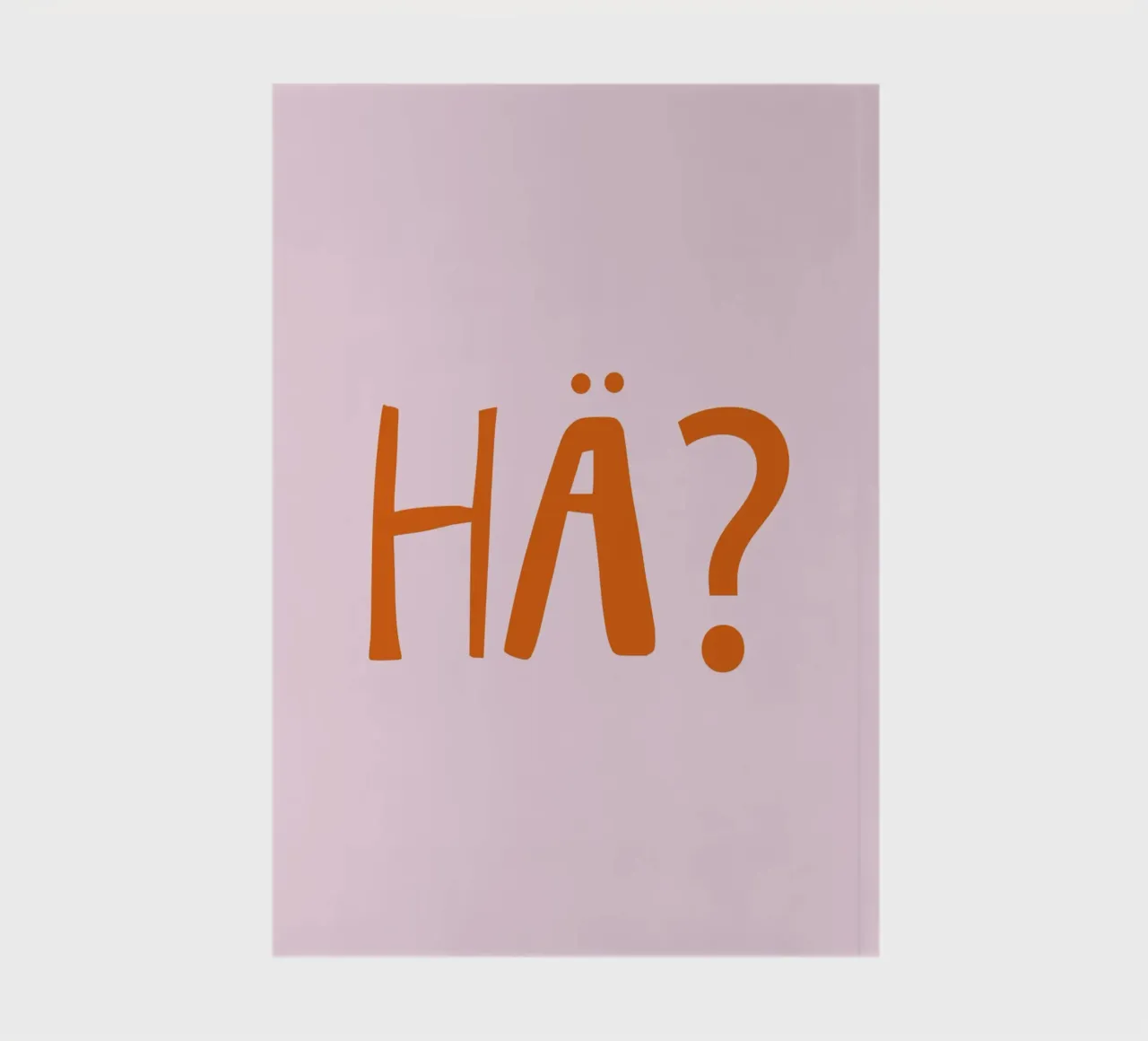 Hä? Confuso , Espressione tedesca diario da Attaboy Dsgn