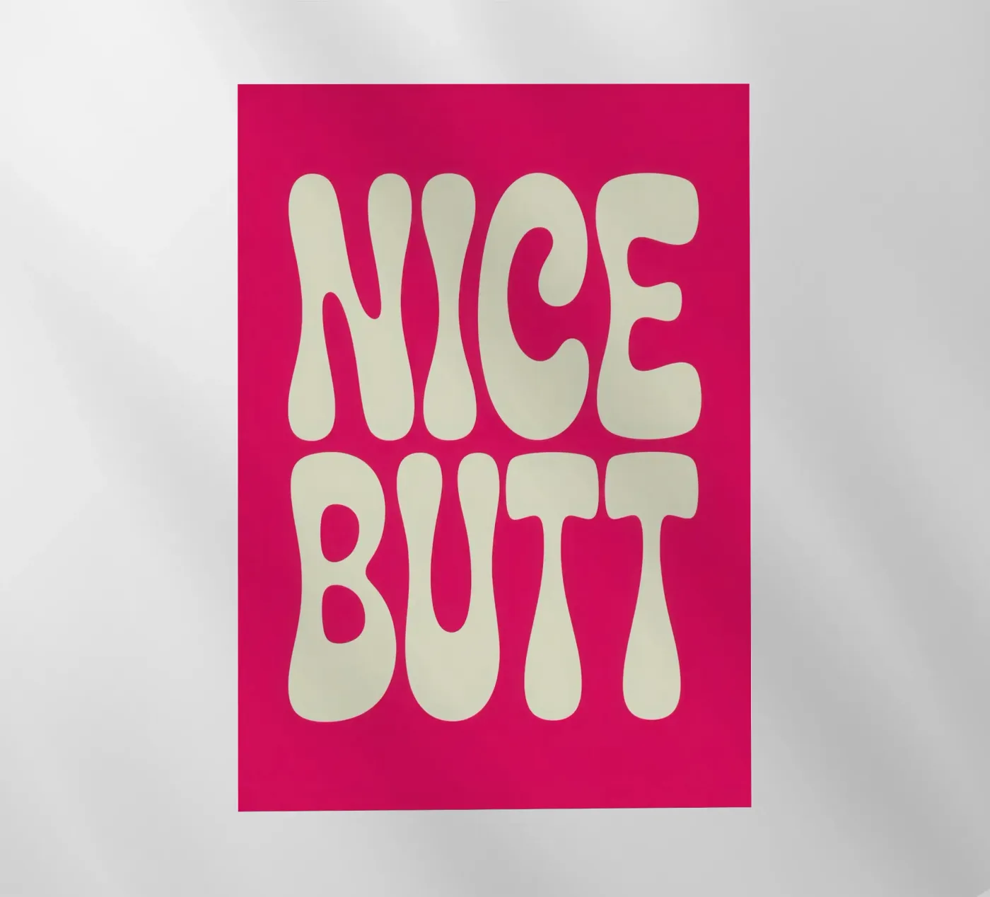 NICE BUTT pellicola backlit da Words by Niki