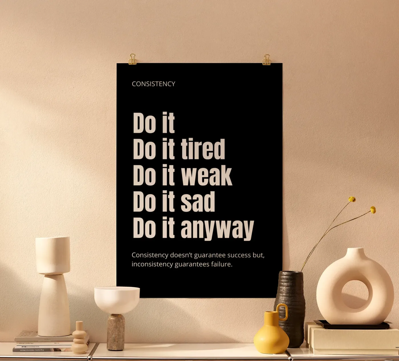 CONSISTENCY  Do it Do it tired poster da vintageshop