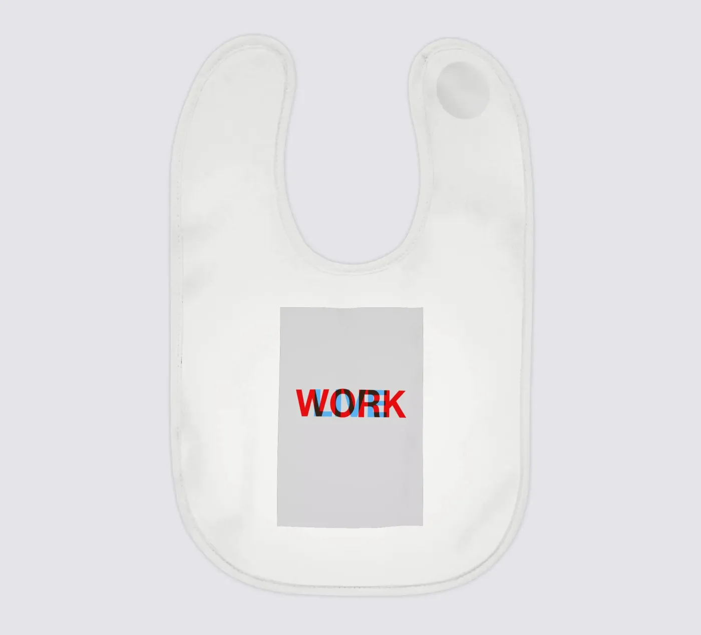 Live Work Poster bavaglino da Naxart