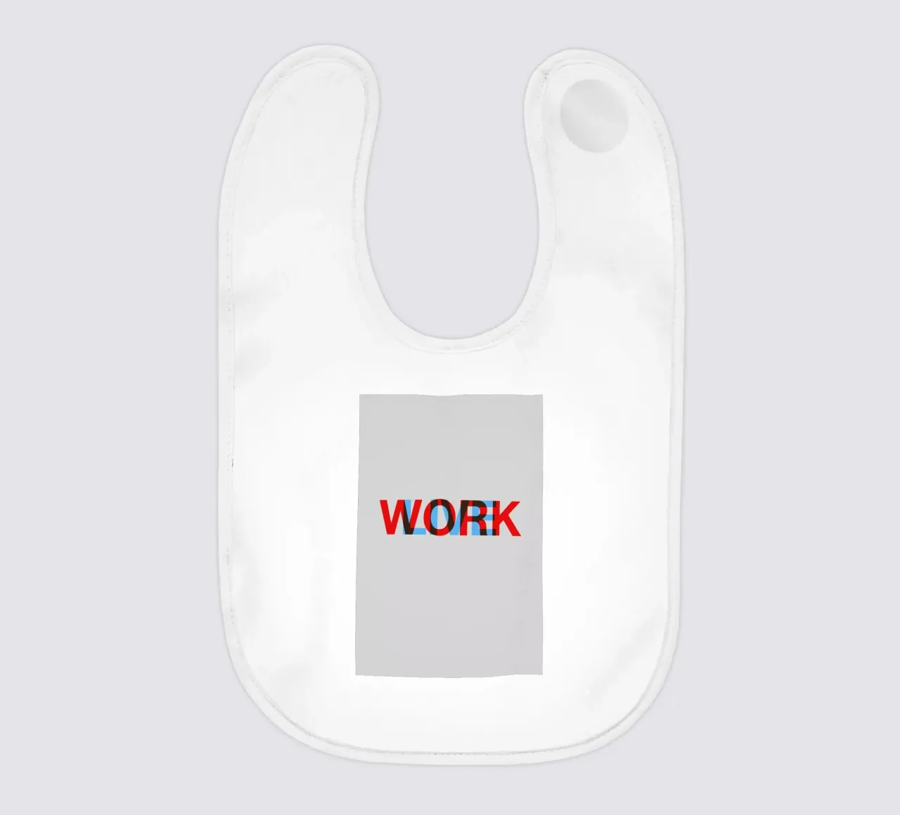 Live Work Poster bavoir de Naxart