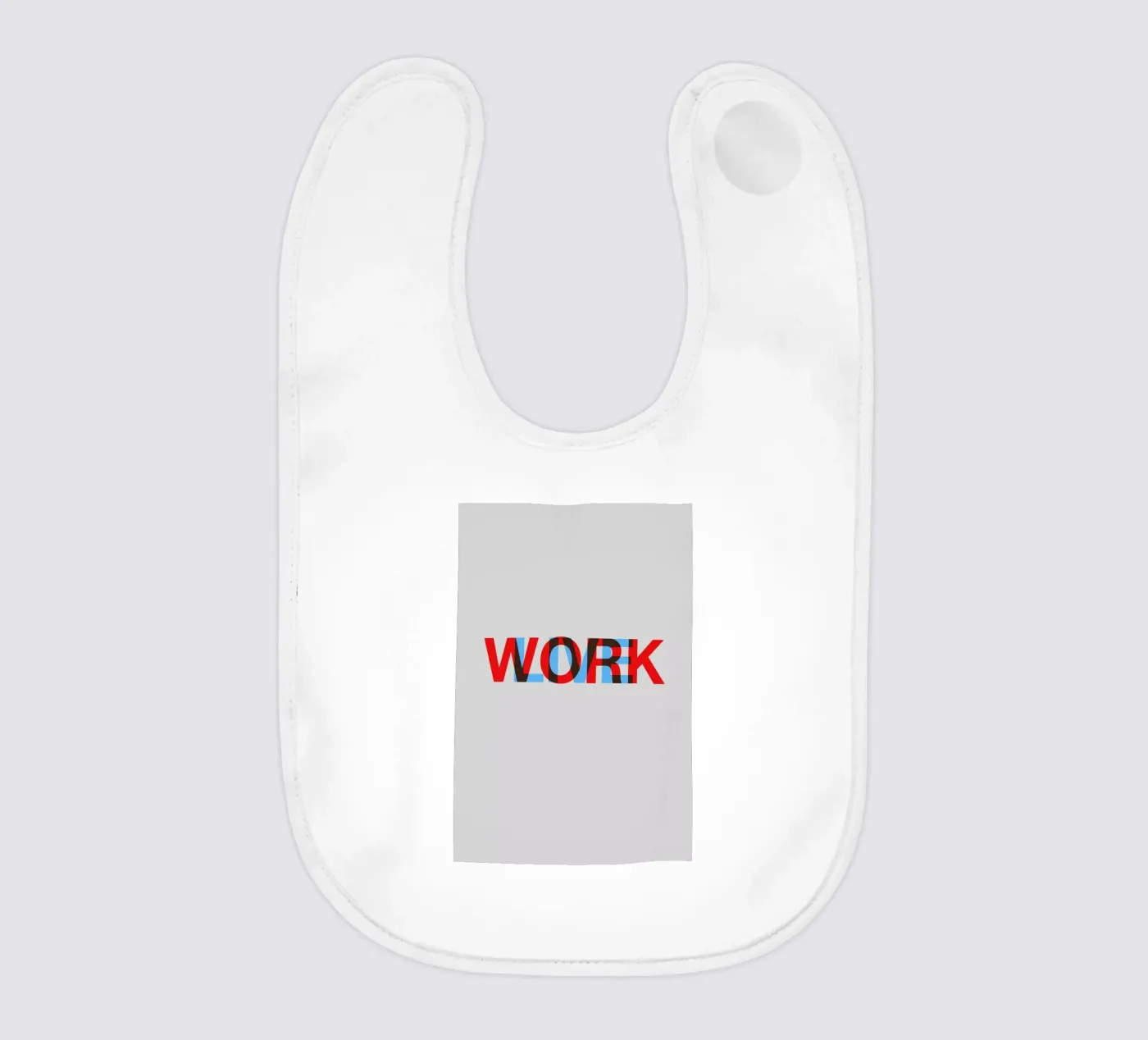 Live Work Poster Babylätzchen von Naxart