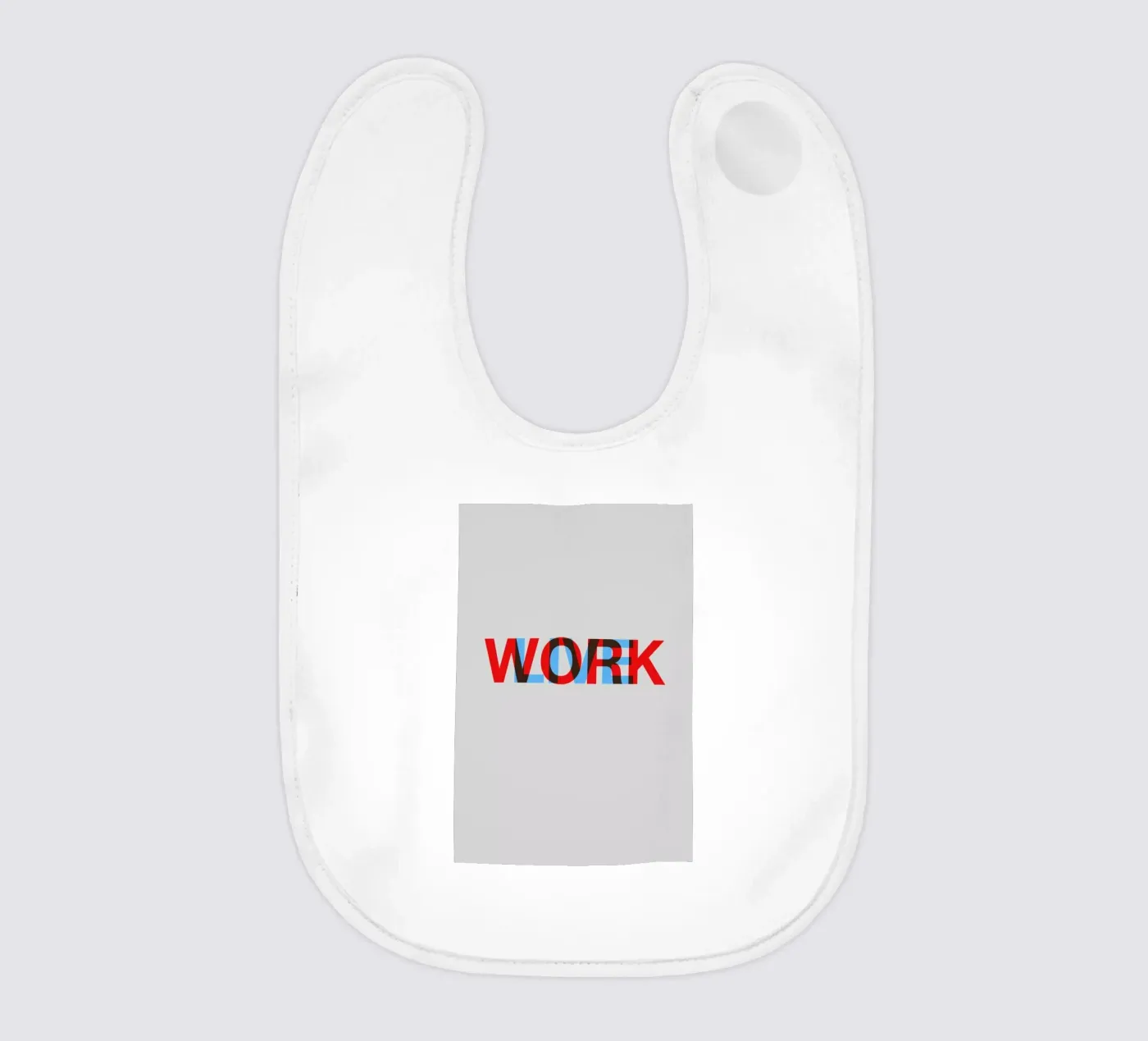 Live Work Poster bavaglino da Naxart