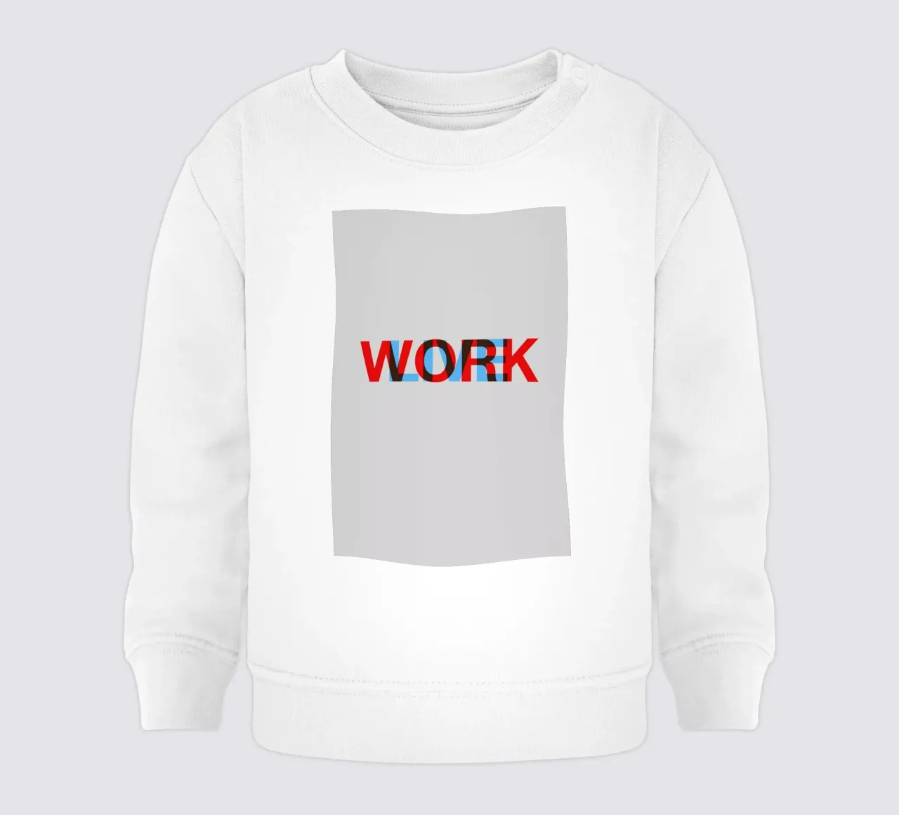 Live Work Poster felpa neonato da Naxart