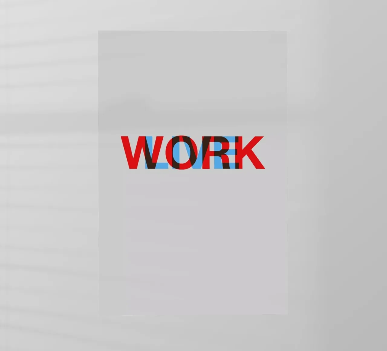 Live Work Poster pellicola backlit da Naxart