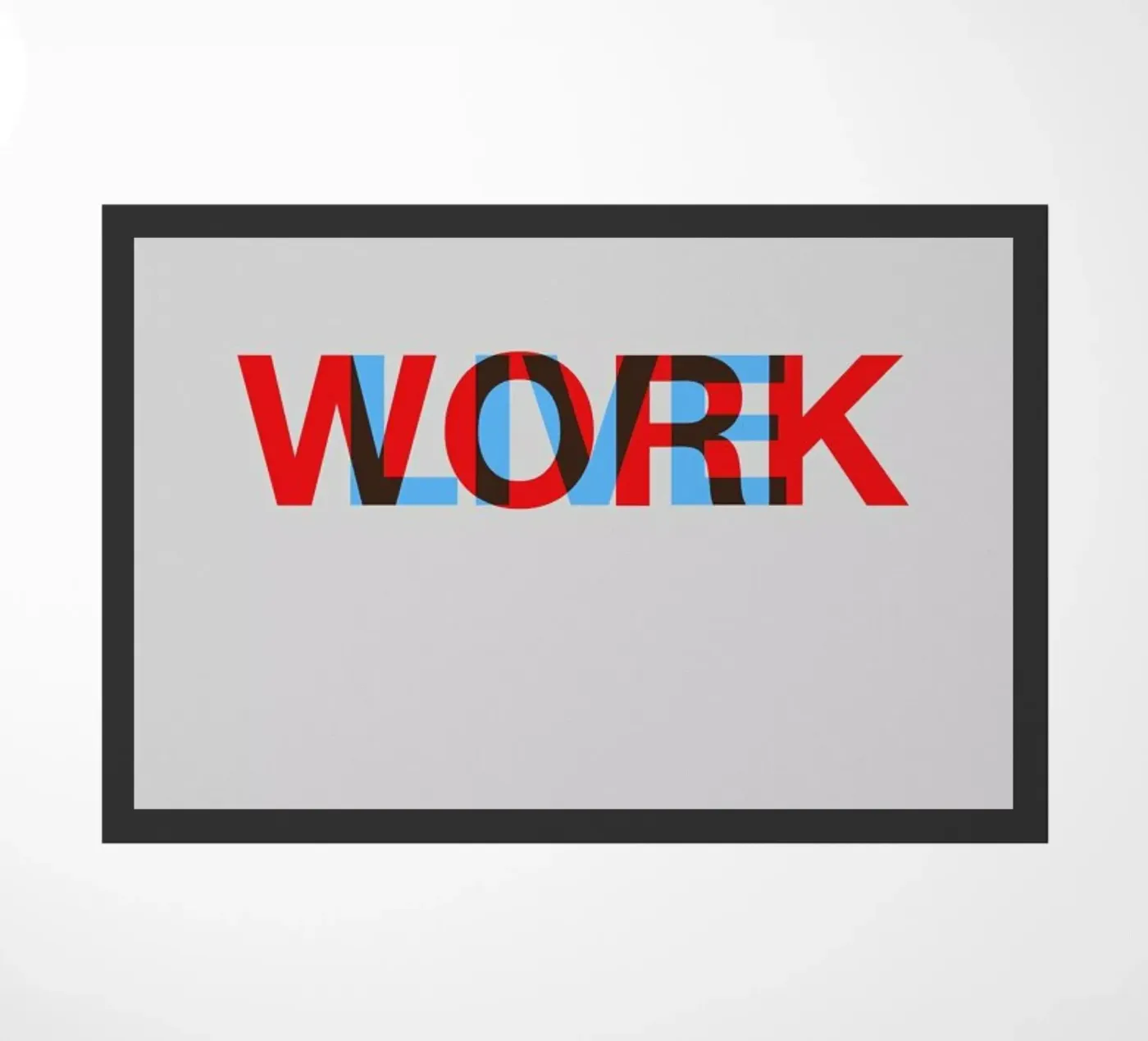 Live Work Poster deurmat van Naxart