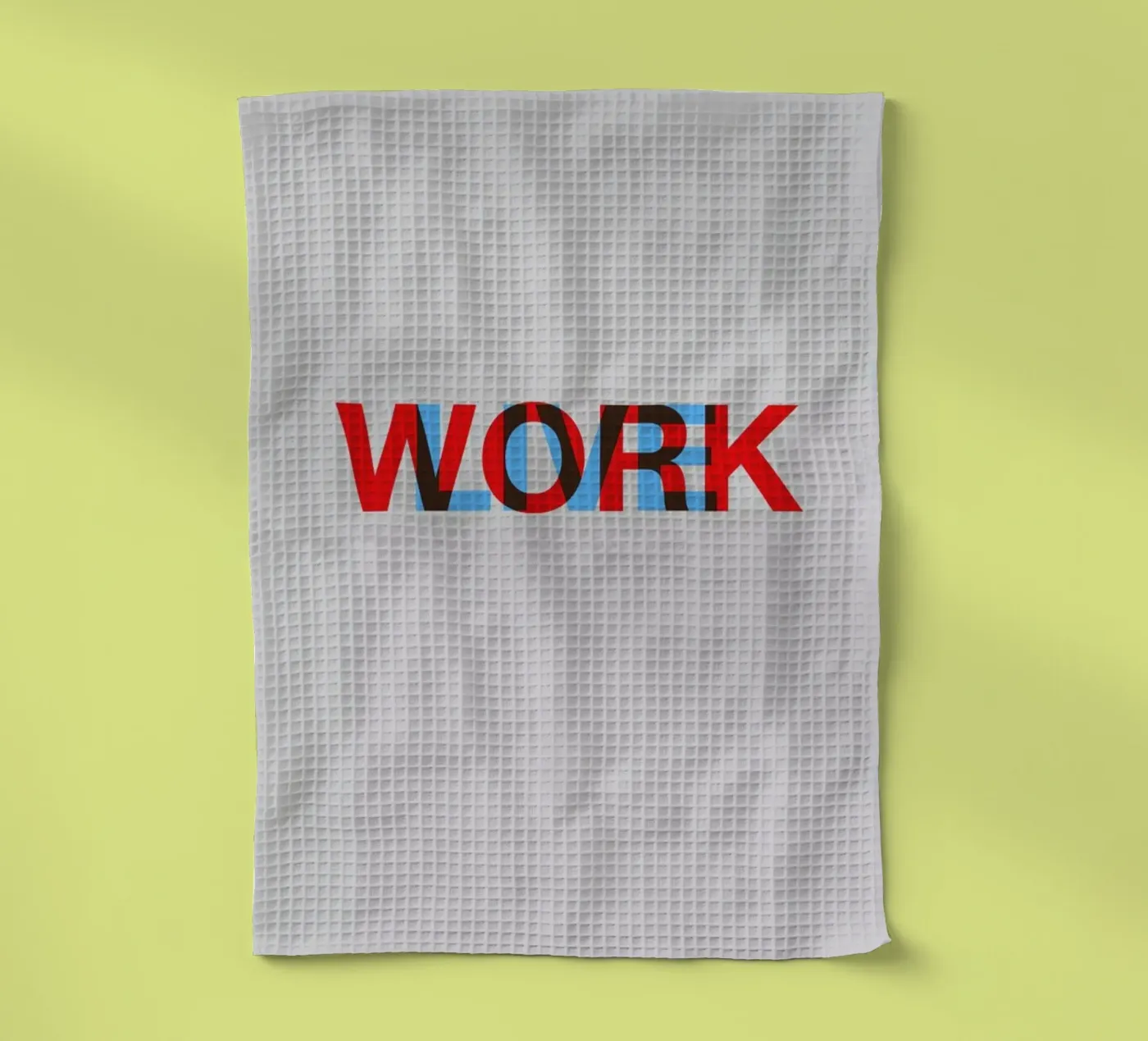 Live Work Poster torchon de Naxart