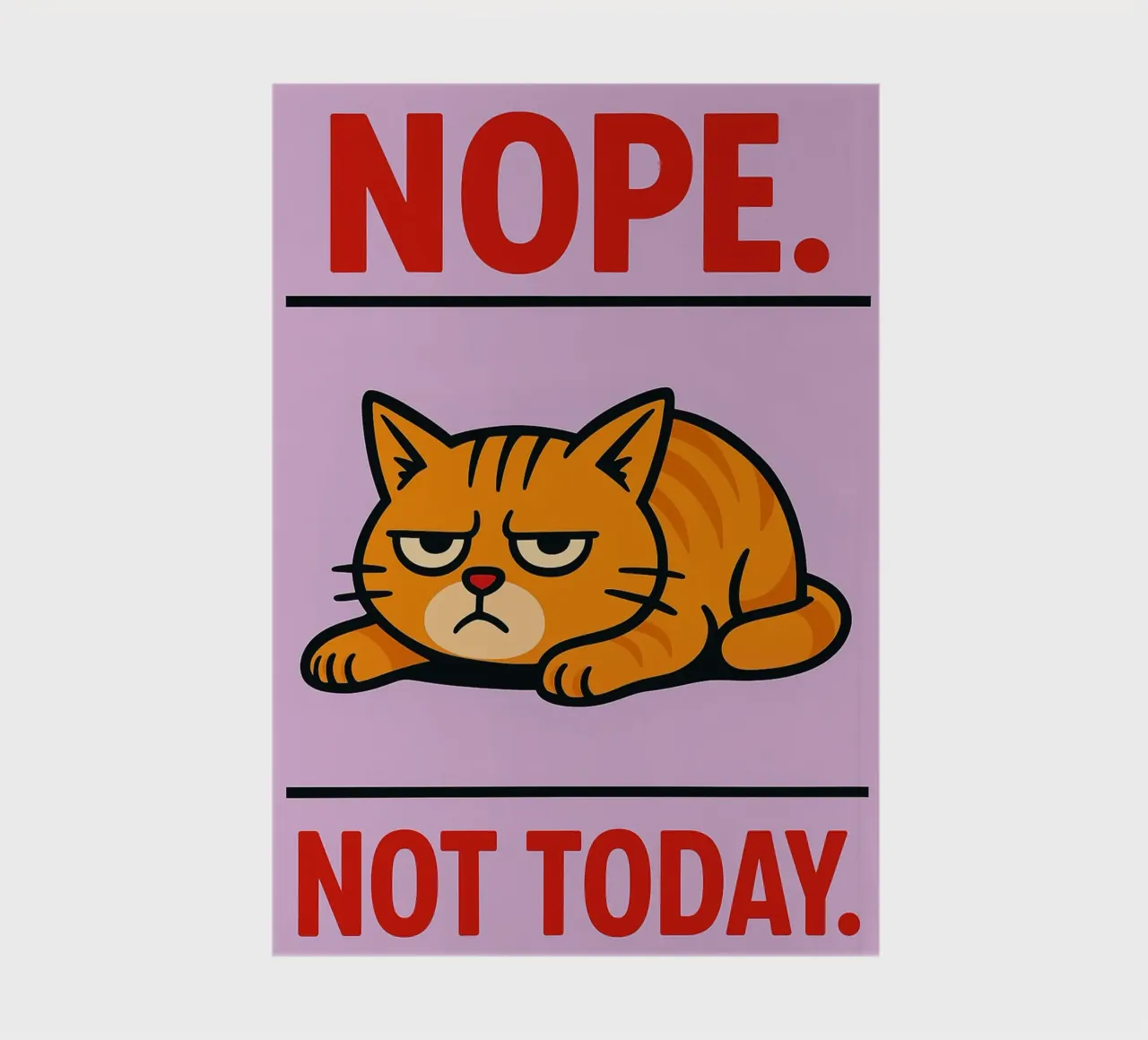 nope not today lazy cat notebook by SADELA